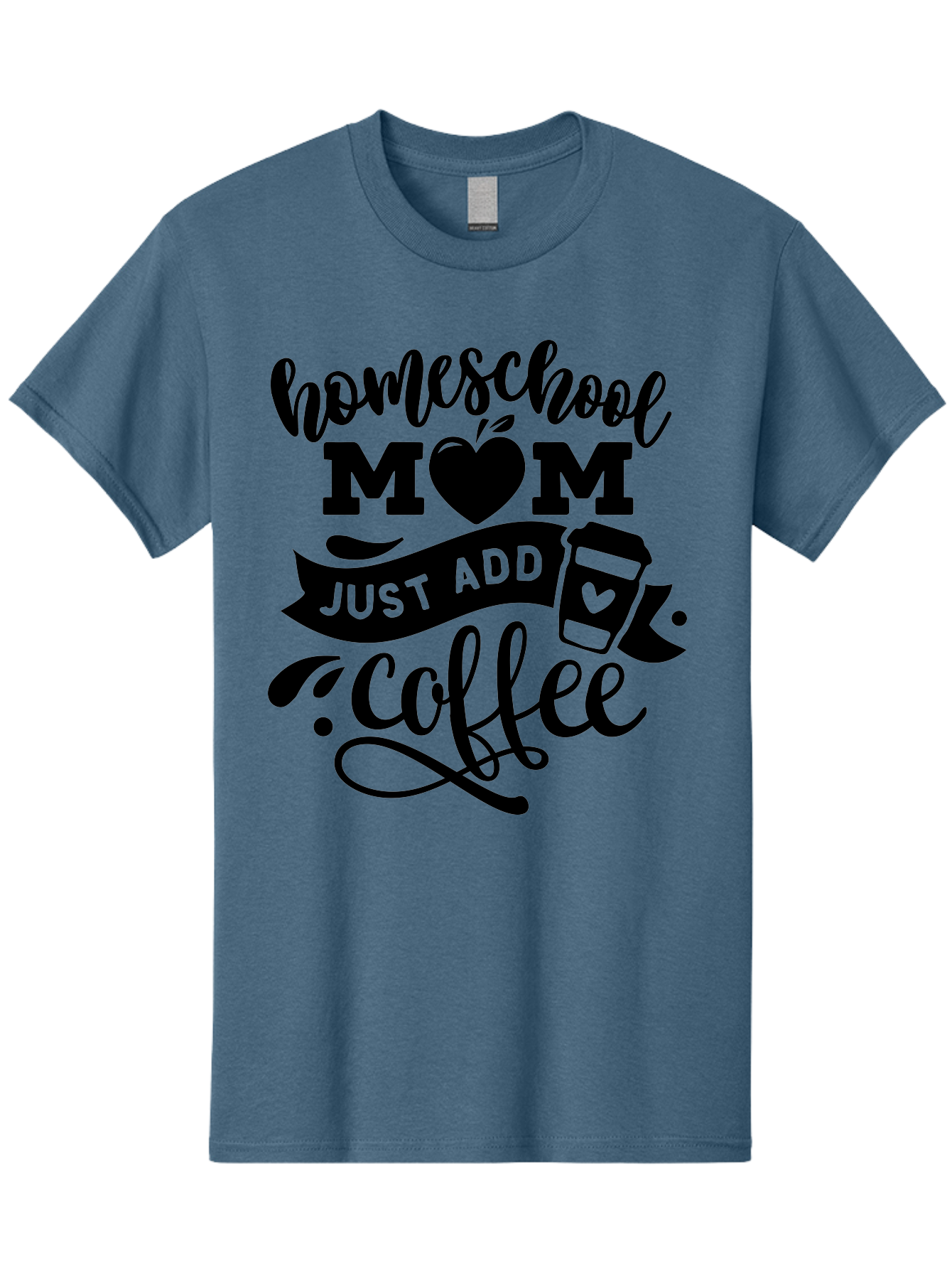 Homeschool-Mom-Just-Add-Coffee Men'S Graphic Tee, 100% Cotton, Comfortable Casual Summer Wear, Machine Washable, Homeschool Mom, Coffee Lover, Mom Life, Homeschooling, Parenting, Mom Humor, Coffee Addict, Motherhood Aab372 23