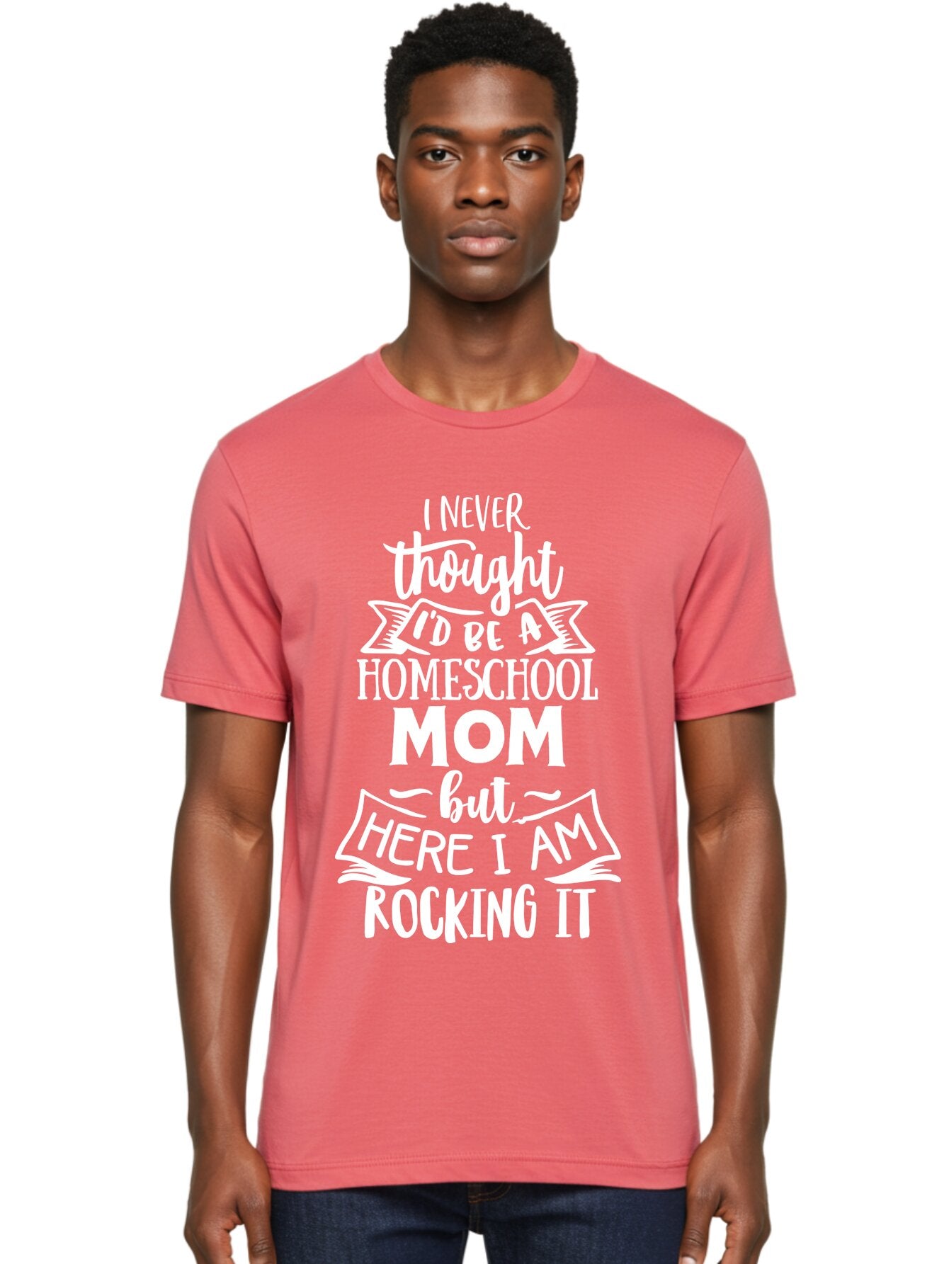 Homeschool-Mom-Quote Men'S Graphic Tee, 100% Cotton, Comfortable Casual Summer Wear, Machine Washable, Homeschool Mom Quote, Inspirational Quote, Parenting Humor, Homeschooling, Mom Life, Parenting Quote, Funny Quote, Mom Humor Aab381 19