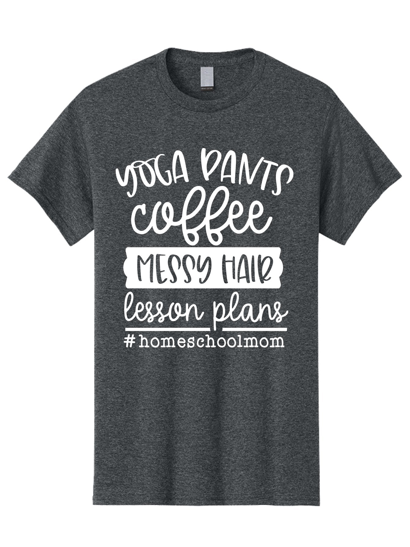 Homeschool-Mom Men'S Graphic Tee, 100% Cotton, Comfortable Casual Summer Wear, Machine Washable, Homeschool Mom, Yoga Pants, Coffee Fuel, Messy Hair, Lesson Plans, Homeschooling Lifestyle, Mom Life, Homeschool Routine, Coffee Lover Aab384