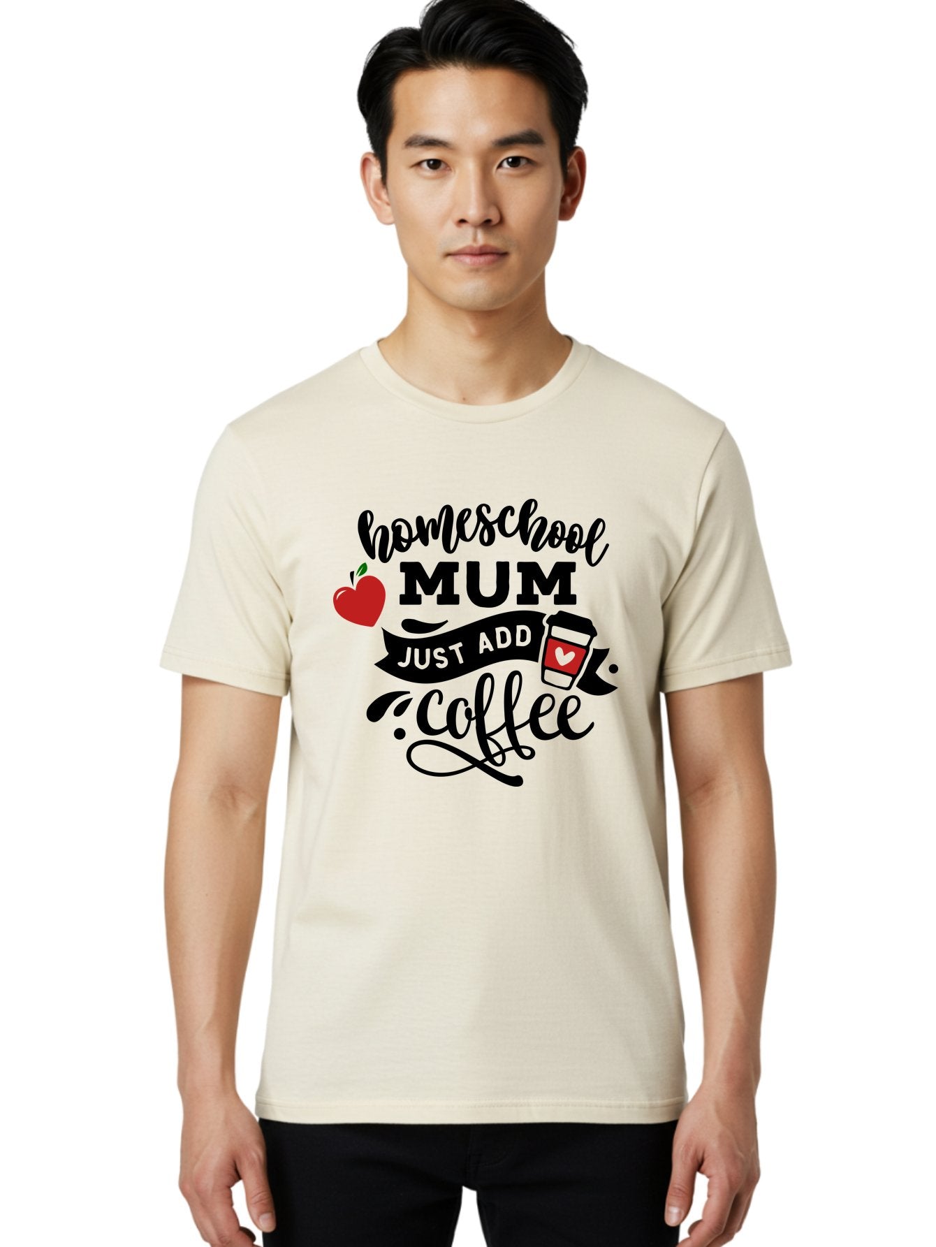 Homeschool-Mum-Just-Add-Coffee-1 Men'S Graphic Tee, 100% Cotton, Comfortable Casual Summer Wear, Machine Washable, Homeschool Mum, Coffee Lover, Homeschooling, Parenting, Coffee Cup, Apple, Education, Humor Aab388 27