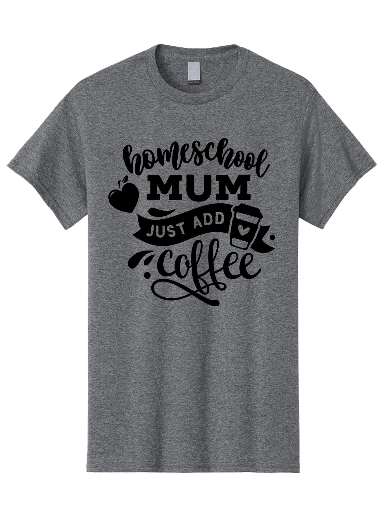 Homeschool-Mum-Just-Add-Coffee Men'S Graphic Tee, 100% Cotton, Comfortable Casual Summer Wear, Machine Washable, Homeschool Mum, Coffee Quote, Funny Homeschooling, Coffee Humor, Mom Life, Homeschooling Mom, Coffee Lover, Quirky Mom Aab389 3