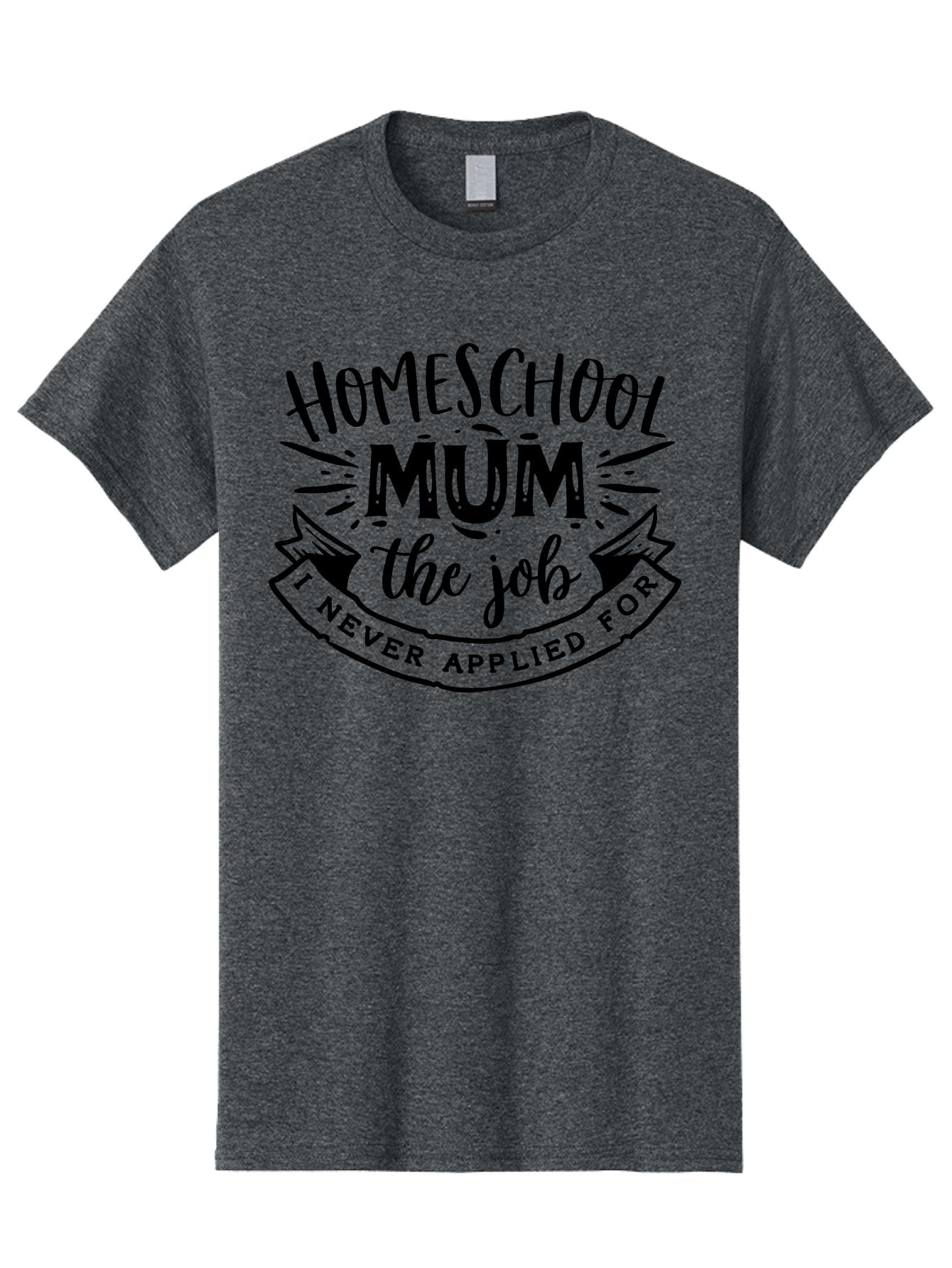 Homeschool-Mum-The-Job-1 Men'S Graphic Tee, 100% Cotton, Comfortable Casual Summer Wear, Machine Washable, Homeschool Mom Quote, Inspirational Quote, Funny T-Shirt Design, Mom Life, Teaching At Home, Humorous Saying, Parenting Humor Aab397 4