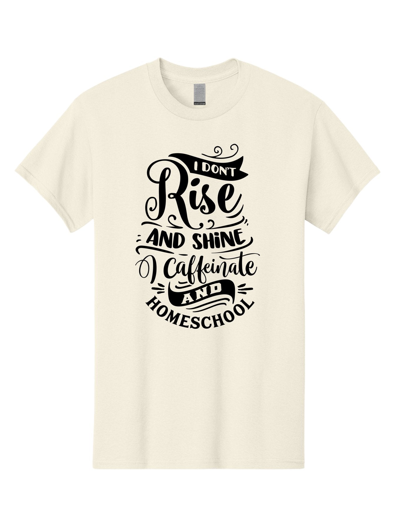 I-Don-T-Rise-And-Shine-Caffeinate-And-Homeschool Men'S Graphic Tee, 100% Cotton, Comfortable Casual Summer Wear, Machine Washable, Homeschooling Quote, Inspirational Quote, Coffee Humor, Parenting Quote, Funny Homeschooling, Aab401 7