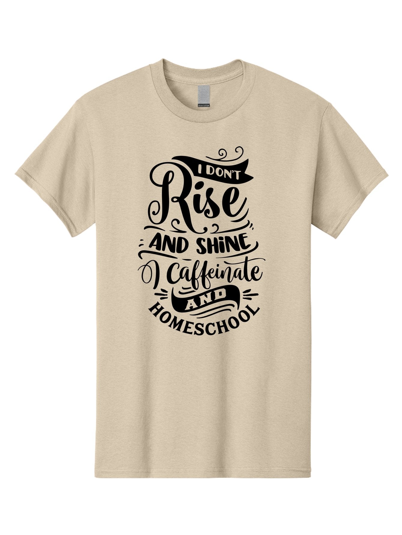 I-Don-T-Rise-And-Shine-Caffeinate-And-Homeschool Men'S Graphic Tee, 100% Cotton, Comfortable Casual Summer Wear, Machine Washable, Homeschooling Quote, Inspirational Quote, Coffee Humor, Parenting Quote, Funny Homeschooling, Aab401 10