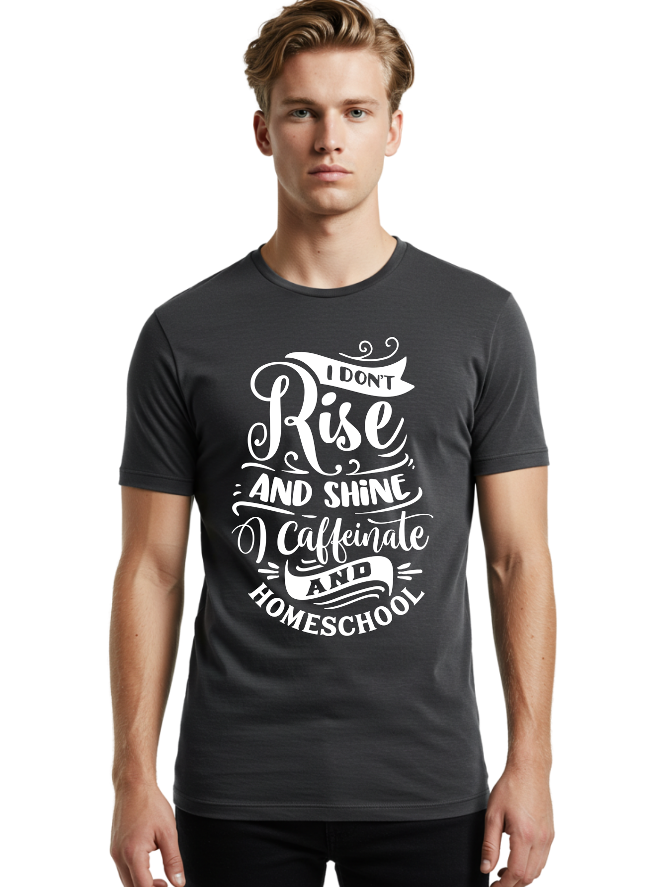 I-Don-T-Rise-And-Shine-I-Caffeinate-And-Homeschool Men'S Graphic Tee, 100% Cotton, Comfortable Casual Summer Wear, Machine Washable, Homeschooling Humor, Funny Homeschool Quotes, Coffee Fueled, Caffeinated Homeschooler, Parenting Memes, Aab402 4
