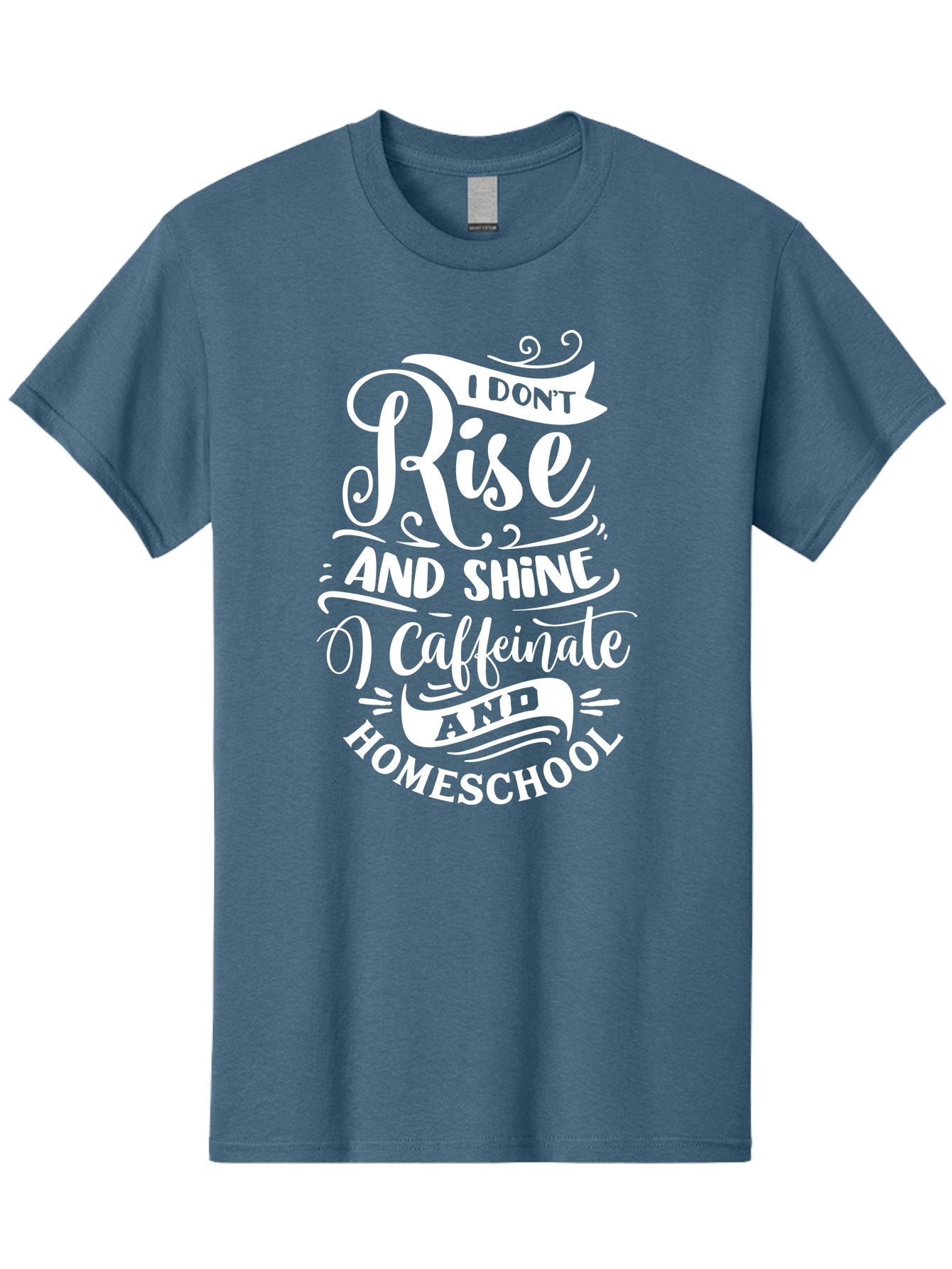 I-Don-T-Rise-And-Shine-I-Caffeinate-And-Homeschool Men'S Graphic Tee, 100% Cotton, Comfortable Casual Summer Wear, Machine Washable, Homeschooling Humor, Funny Homeschool Quotes, Coffee Fueled, Caffeinated Homeschooler, Parenting Memes, Aab402 7