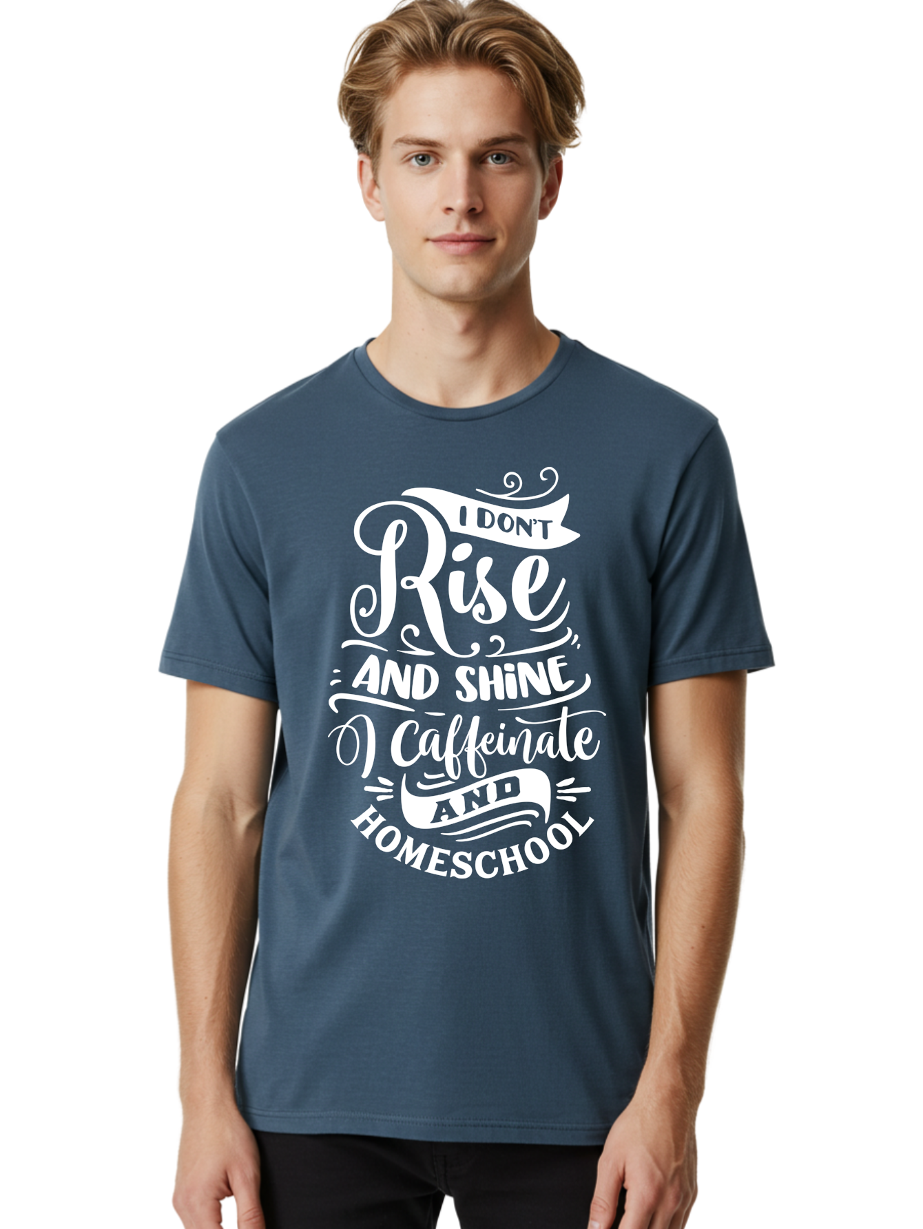 I-Don-T-Rise-And-Shine-I-Caffeinate-And-Homeschool Men'S Graphic Tee, 100% Cotton, Comfortable Casual Summer Wear, Machine Washable, Homeschooling Humor, Funny Homeschool Quotes, Coffee Fueled, Caffeinated Homeschooler, Parenting Memes, Aab402 26