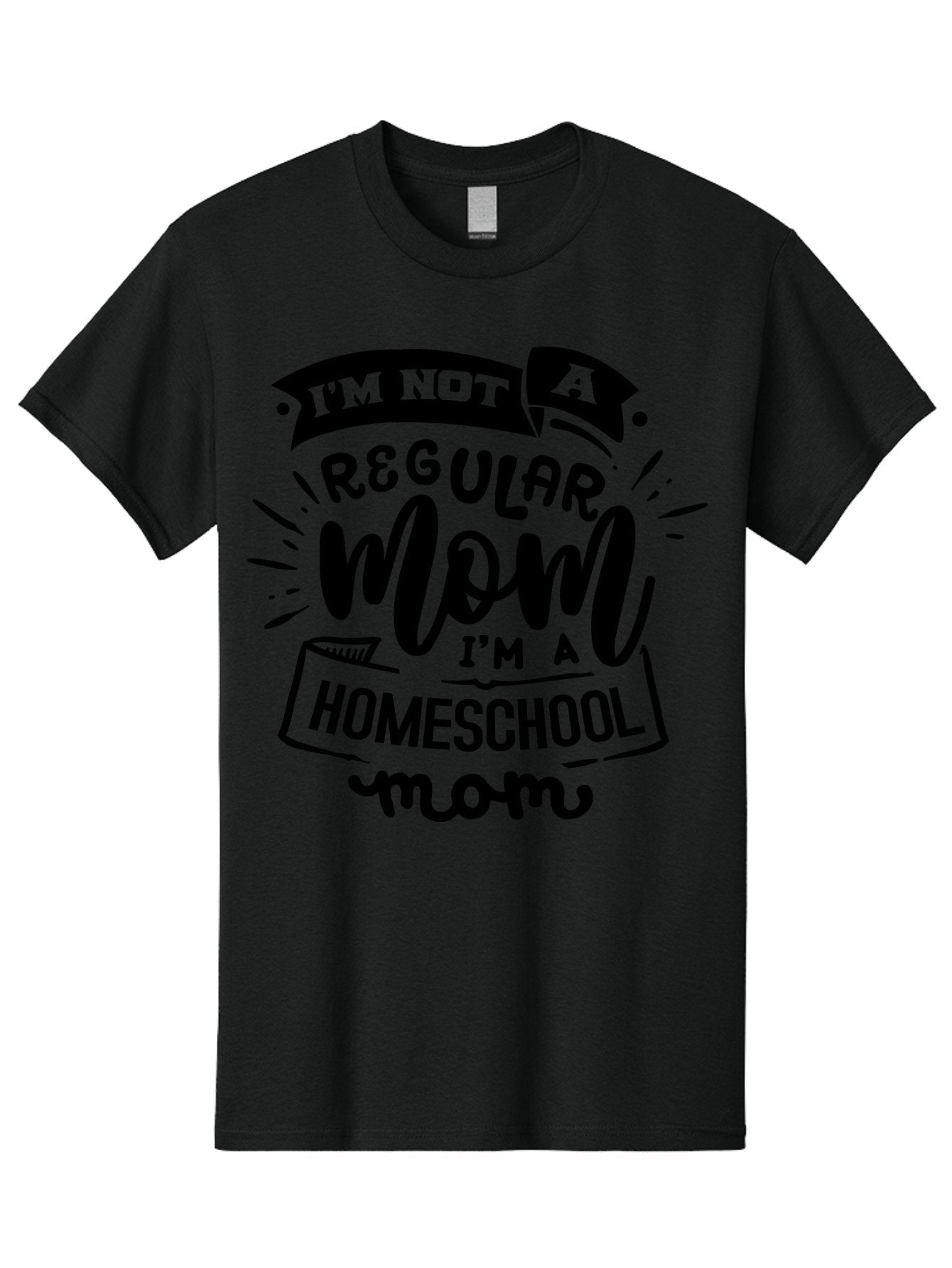 I-M-Not-A-Regular-Mom-I-M-A-Homeschool-Mom-1 Men'S Graphic Tee, 100% Cotton, Comfortable Casual Summer Wear, Machine Washable, Homeschool Mom, Proud Mom, Alternative Education, Parenting Quote, Inspirational Quote, Mom Life, Homeschooling, Aab403 15
