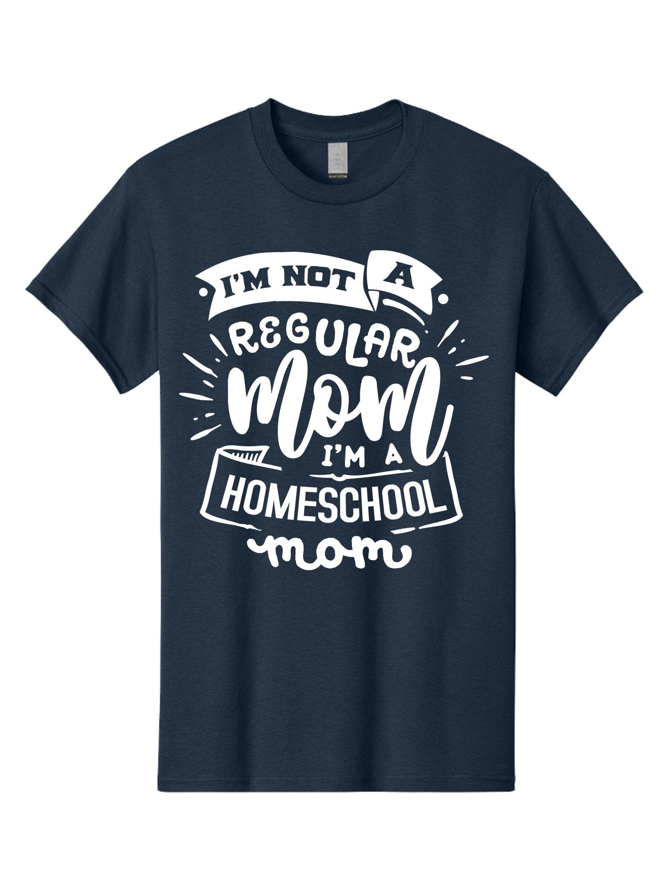 I-M-Not-A-Regular-Mom-I-M-A-Homeschool-Mom Men'S Graphic Tee, 100% Cotton, Comfortable Casual Summer Wear, Machine Washable, Homeschool Mom, Proud Parent, Alternative Education, Dedicated Mother, Homeschooling Lifestyle, Mom Quotes, Aab404 14