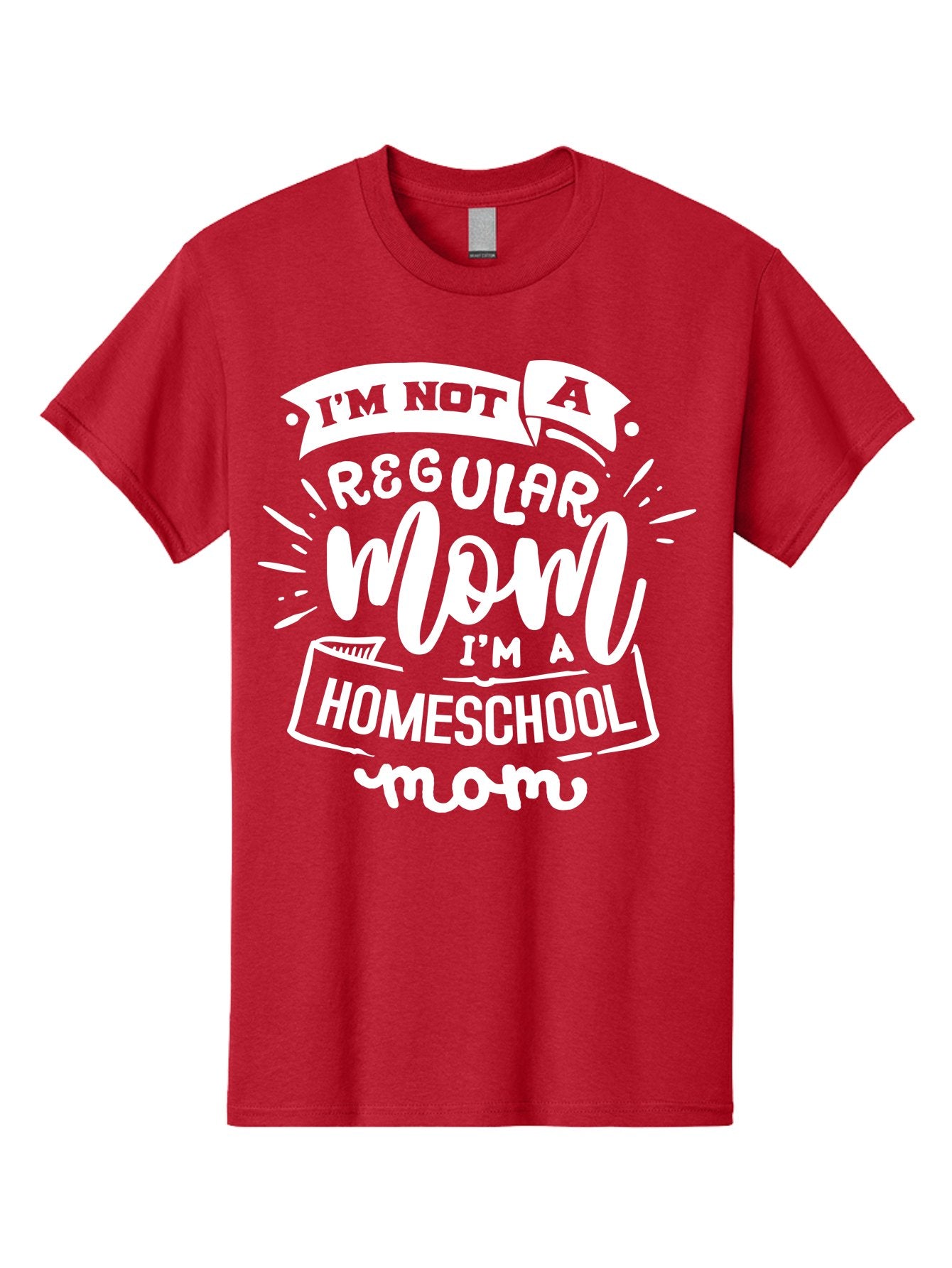 I-M-Not-A-Regular-Mom-I-M-A-Homeschool-Mom Men'S Graphic Tee, 100% Cotton, Comfortable Casual Summer Wear, Machine Washable, Homeschool Mom, Proud Parent, Alternative Education, Dedicated Mother, Homeschooling Lifestyle, Mom Quotes, Aab404 7