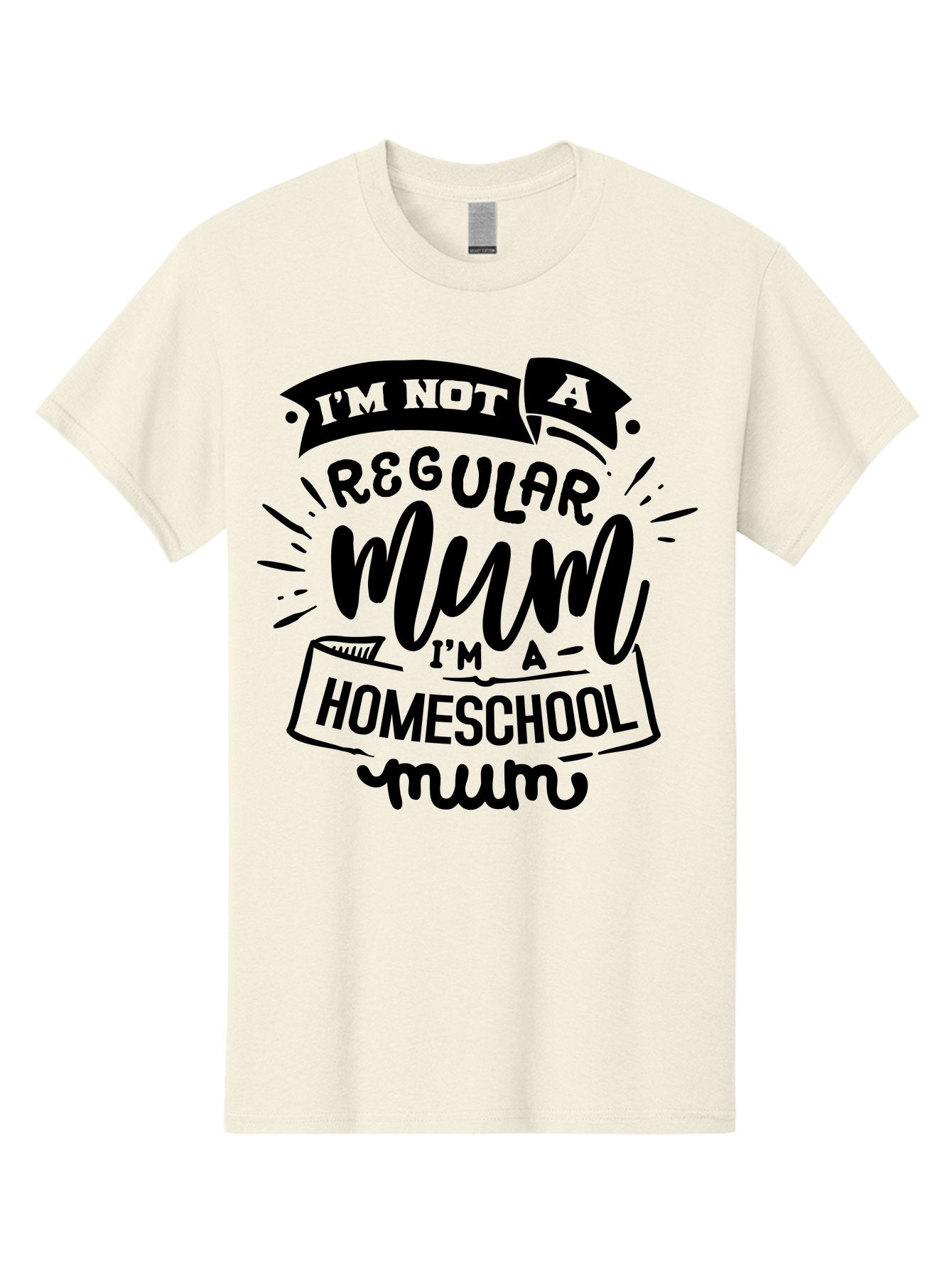 I-M-Not-A-Regular-Mum-I-M-A-Homeschool-Mum-1 Men'S Graphic Tee, 100% Cotton, Comfortable Casual Summer Wear, Machine Washable, Homeschool Mom, Proud Parent, Education At Home, Mom Life, Homeschooling Journey, Alternative Education, Aab405 13