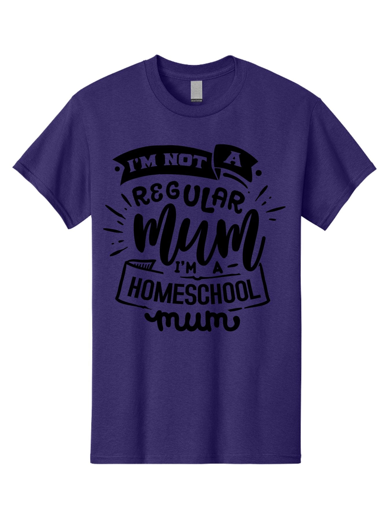 I-M-Not-A-Regular-Mum-I-M-A-Homeschool-Mum-1 Men'S Graphic Tee, 100% Cotton, Comfortable Casual Summer Wear, Machine Washable, Homeschool Mom, Proud Parent, Education At Home, Mom Life, Homeschooling Journey, Alternative Education, Aab405