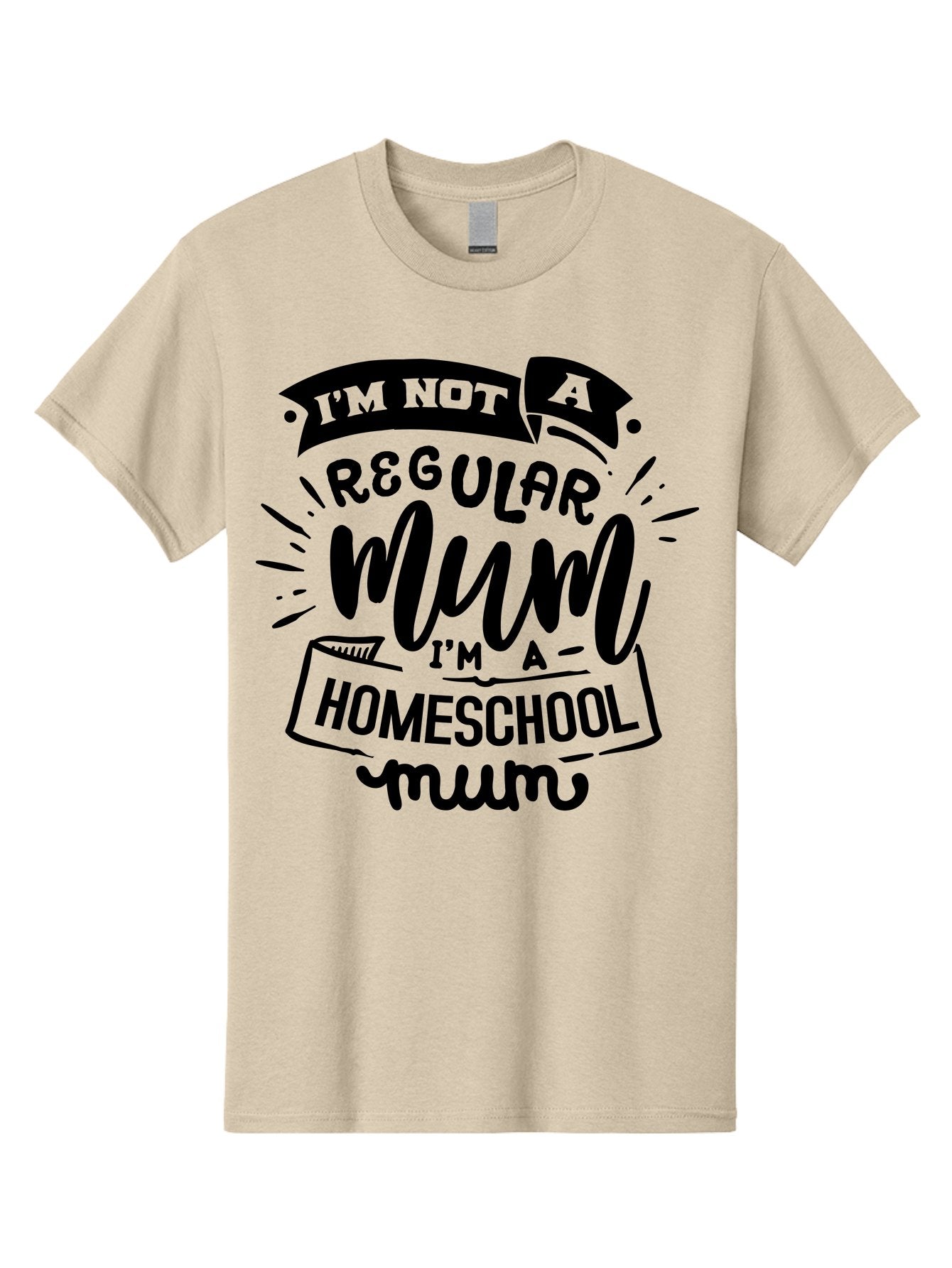 I-M-Not-A-Regular-Mum-I-M-A-Homeschool-Mum-1 Men'S Graphic Tee, 100% Cotton, Comfortable Casual Summer Wear, Machine Washable, Homeschool Mom, Proud Parent, Education At Home, Mom Life, Homeschooling Journey, Alternative Education, Aab405 14
