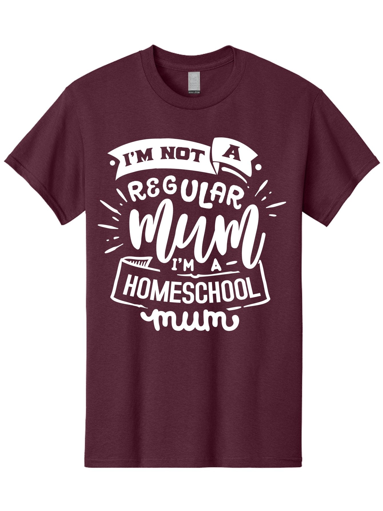 I-M-Not-A-Regular-Mum-I-M-A-Homeschool-Mum Men'S Graphic Tee, 100% Cotton, Comfortable Casual Summer Wear, Machine Washable, Homeschool Mom, Proud Parent, Alternative Education, Mom Life, Homeschooling, Parenting Tips, Education At Home, Aab406 6