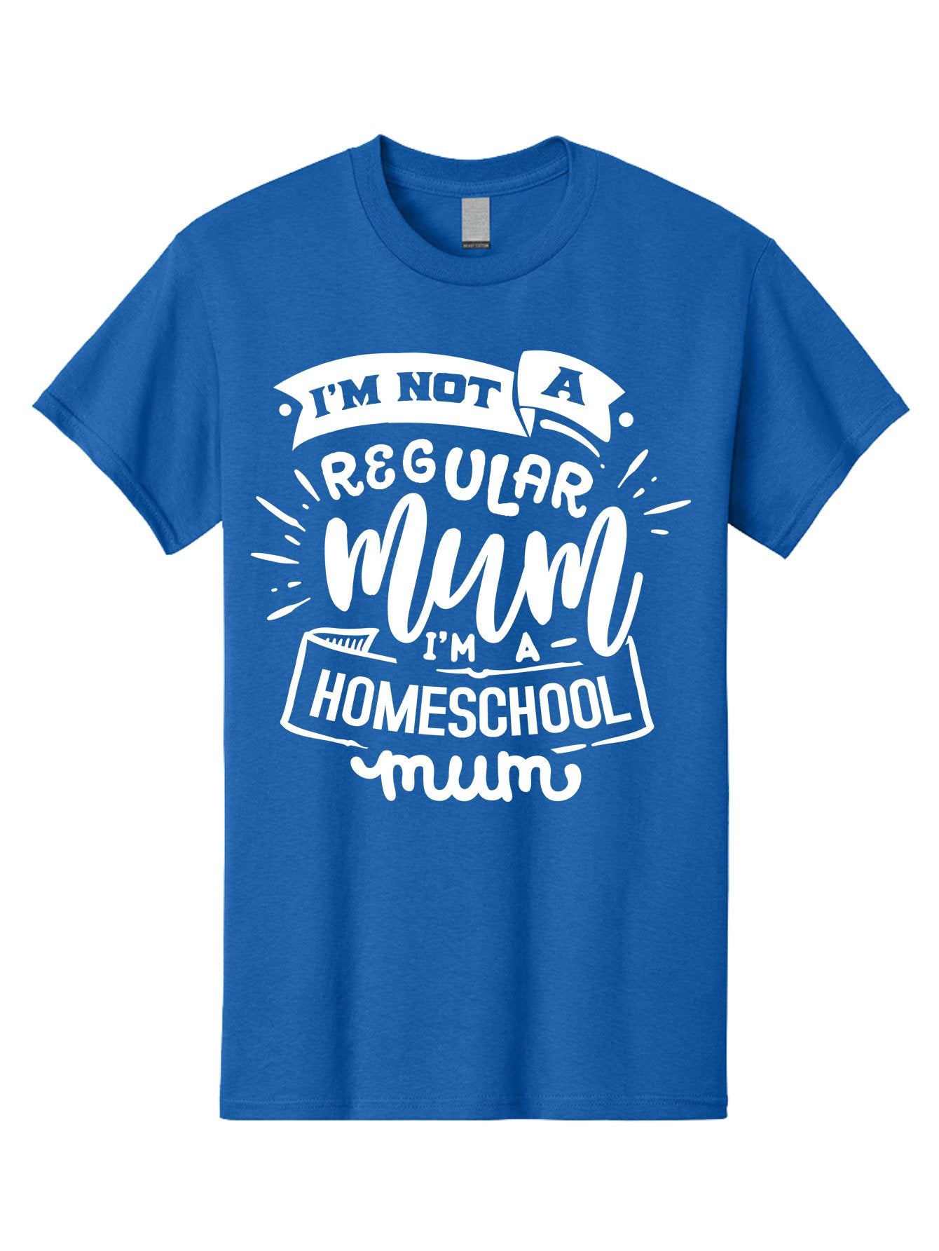 I-M-Not-A-Regular-Mum-I-M-A-Homeschool-Mum Men'S Graphic Tee, 100% Cotton, Comfortable Casual Summer Wear, Machine Washable, Homeschool Mom, Proud Parent, Alternative Education, Mom Life, Homeschooling, Parenting Tips, Education At Home, Aab406 3