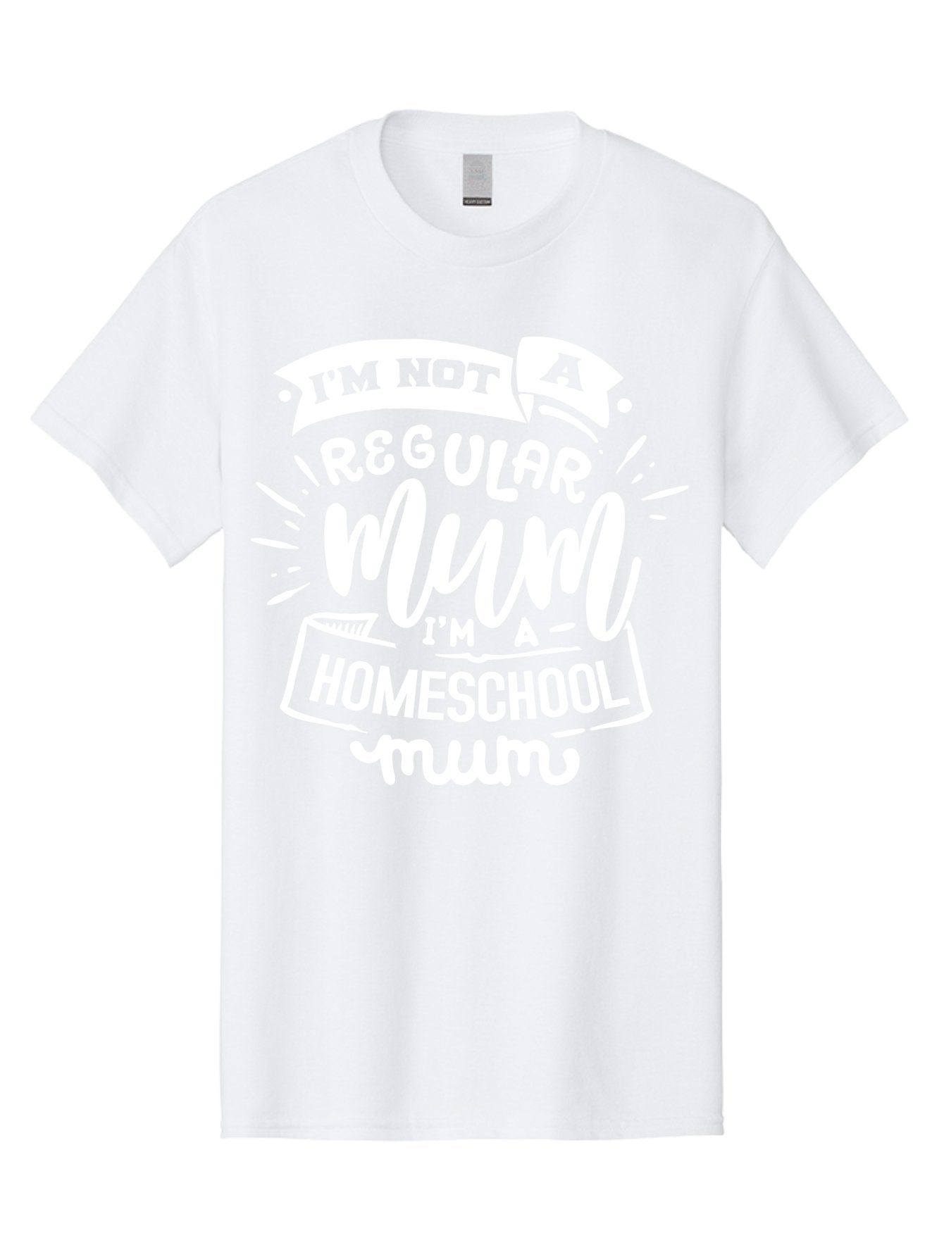 I-M-Not-A-Regular-Mum-I-M-A-Homeschool-Mum Men'S Graphic Tee, 100% Cotton, Comfortable Casual Summer Wear, Machine Washable, Homeschool Mom, Proud Parent, Alternative Education, Mom Life, Homeschooling, Parenting Tips, Education At Home, Aab406 4