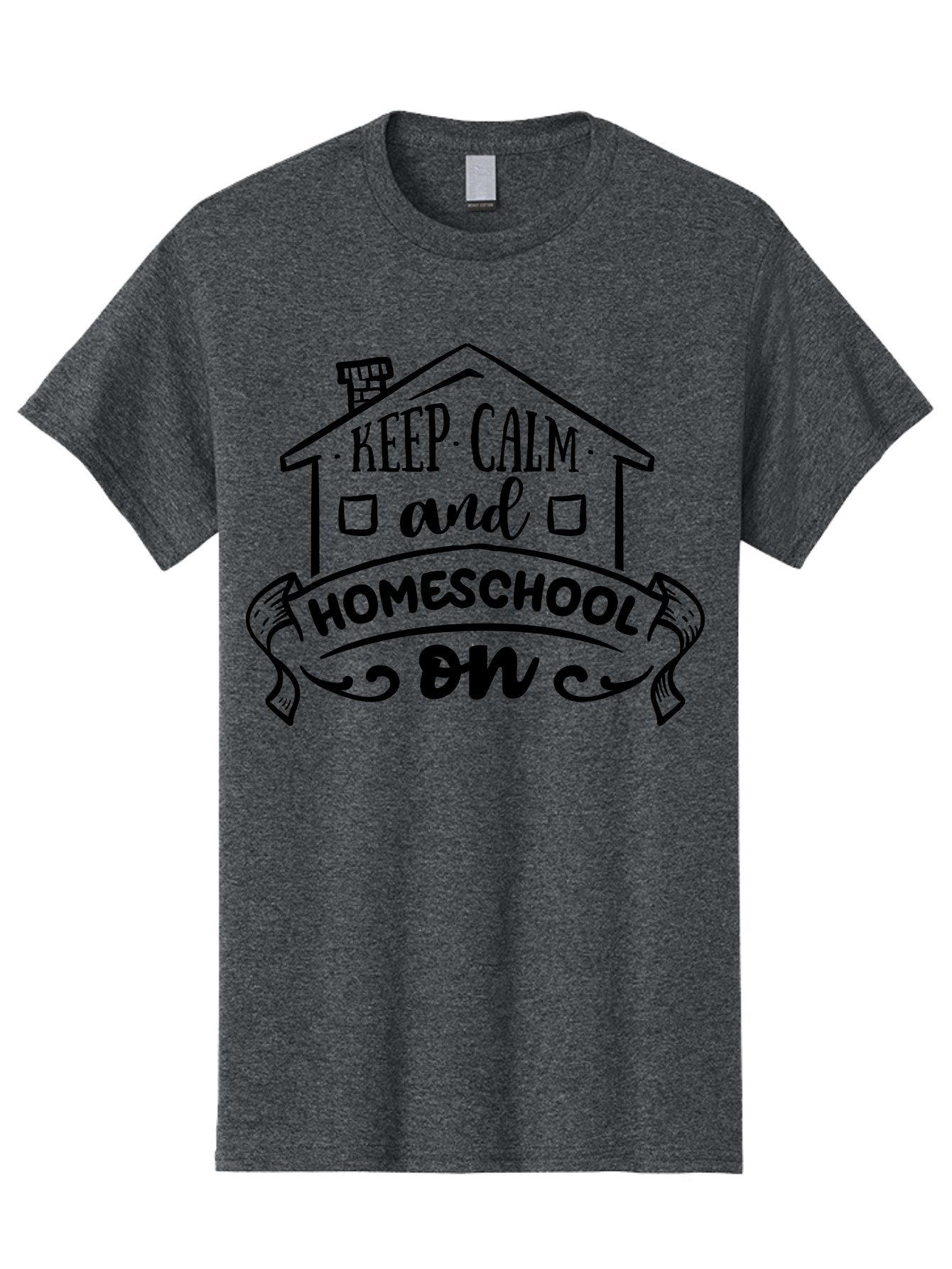 Keep-Calm-And-Homeschool-On-1 Men'S Graphic Tee, 100% Cotton, Comfortable Casual Summer Wear, Machine Washable, Homeschooling Inspiration, Keep Calm, Homeschool On, Home Education, Personalized Learning, Alternative Education, Family Learning, Aab407 3