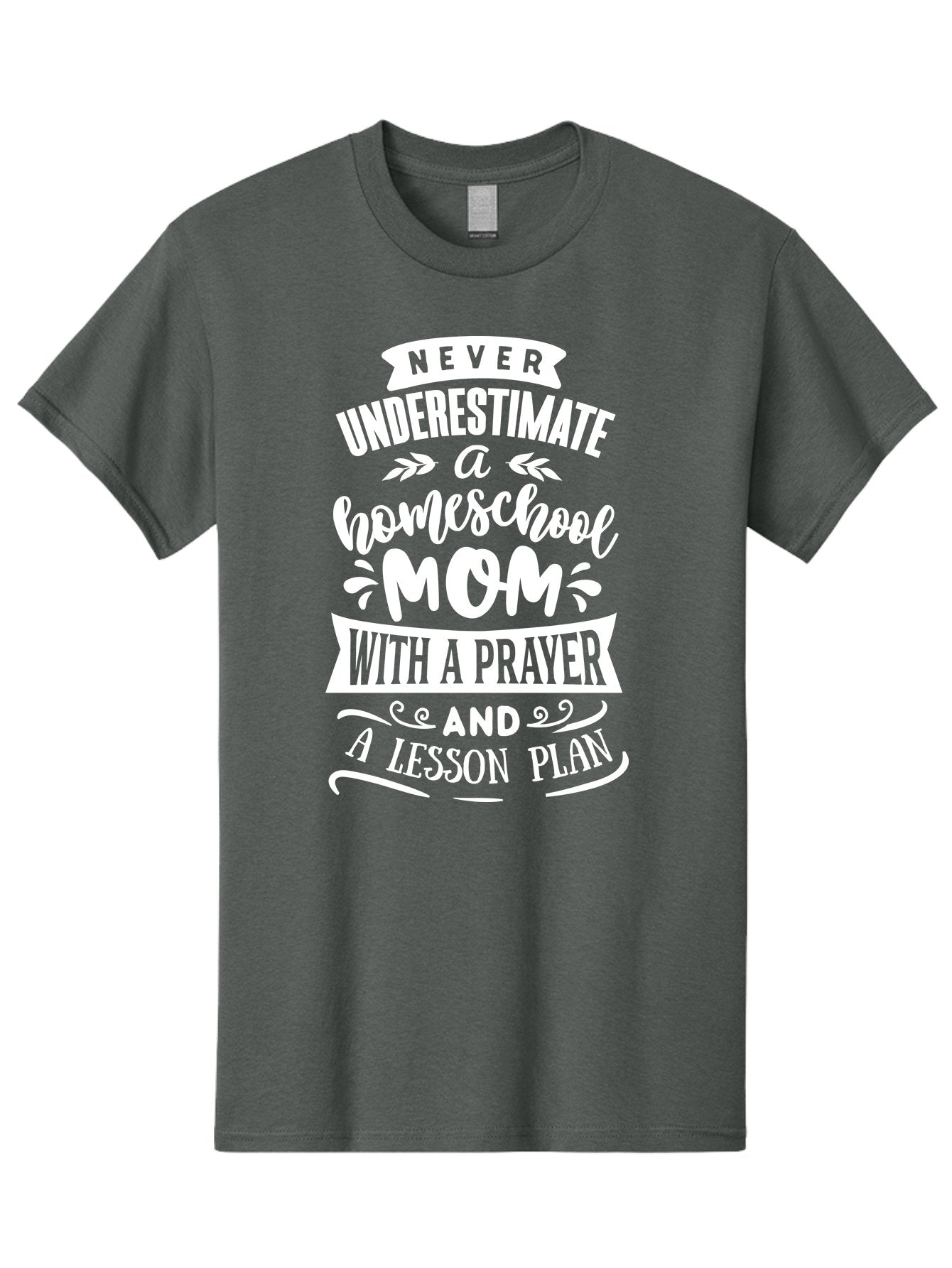 Never-Underestimate-Homeschool-Mom Men'S Graphic Tee, 100% Cotton, Comfortable Casual Summer Wear, Machine Washable, Homeschool Mom, Inspirational Quote, Motivational Message, Lesson Plan, Prayer, Homeschooling, Motherhood, Education, Aab413 11