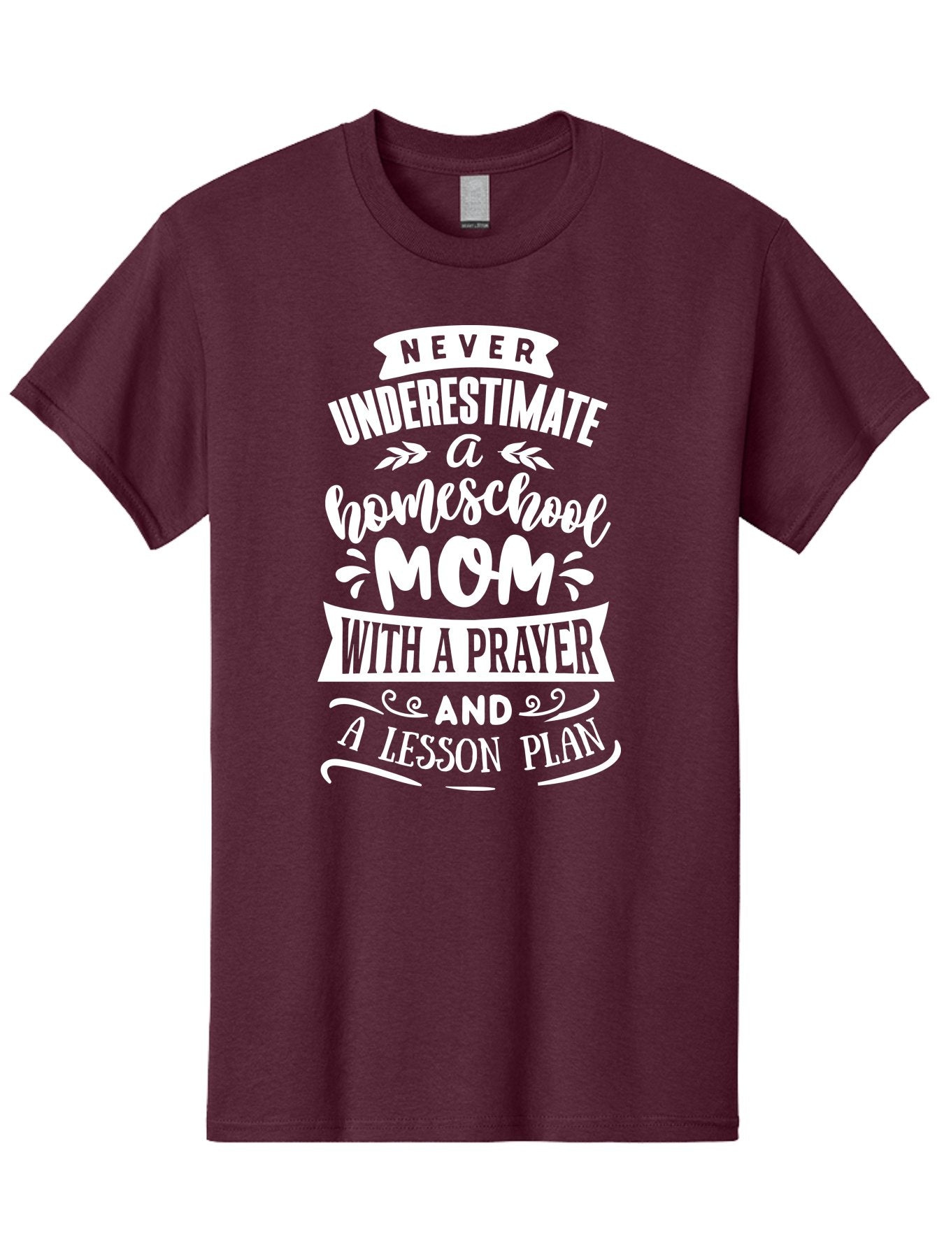 Never-Underestimate-Homeschool-Mom Men'S Graphic Tee, 100% Cotton, Comfortable Casual Summer Wear, Machine Washable, Homeschool Mom, Inspirational Quote, Motivational Message, Lesson Plan, Prayer, Homeschooling, Motherhood, Education, Aab413 14