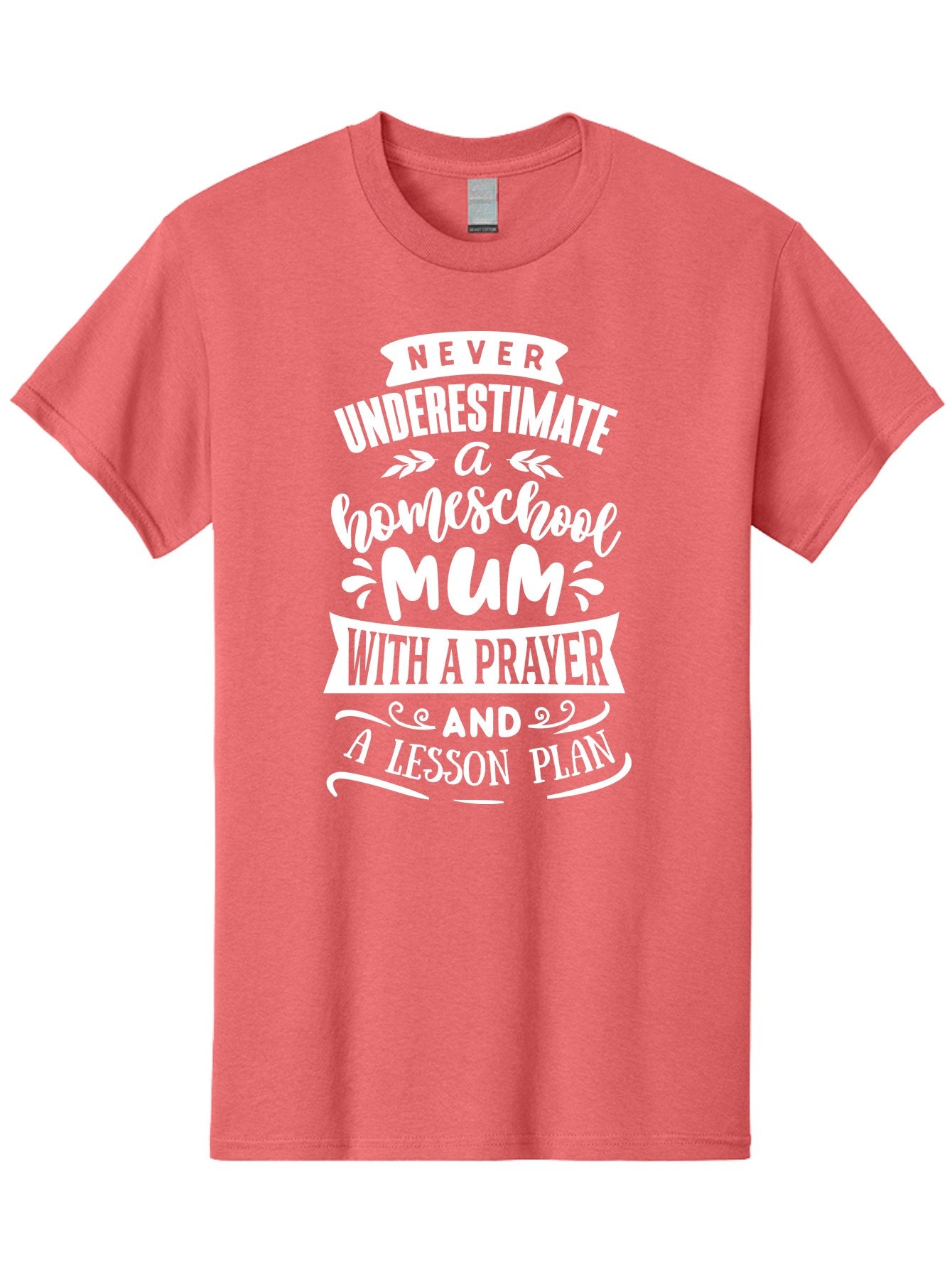 Never-Underestimate-Homeschool-Mum Men'S Graphic Tee, 100% Cotton, Comfortable Casual Summer Wear, Machine Washable, Homeschool Mum, Inspirational Quote, Motivational Phrase, Homeschooling Parent, Lesson Plan, Prayer, Education Support, Aab414 6