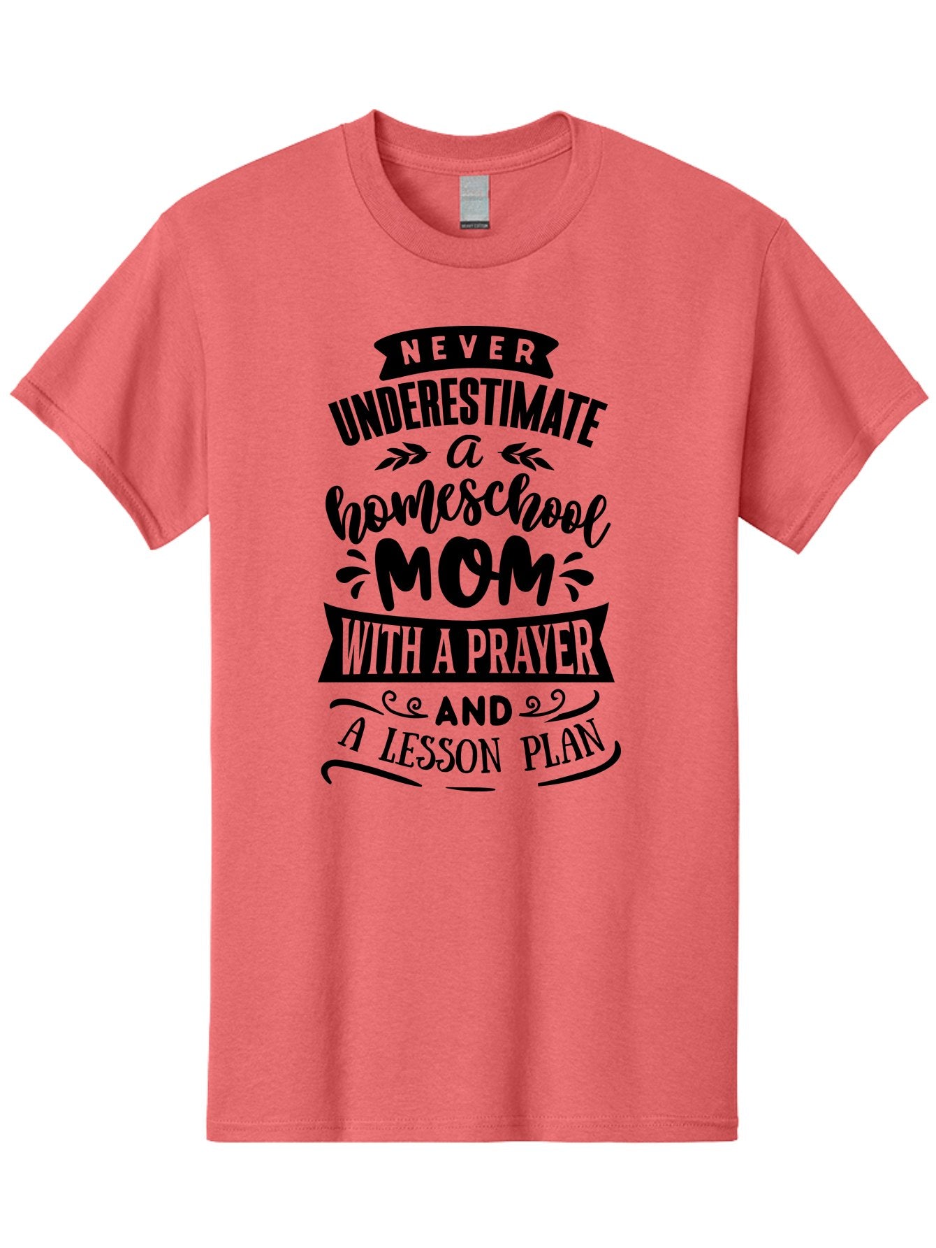 Never-Underestimate-Mom Men'S Graphic Tee, 100% Cotton, Comfortable Casual Summer Wear, Machine Washable, Homeschool Mom, Inspirational Quote, Motivational Phrase, Homeschooling, Prayer, Lesson Plan, Strong Mother, Dedicated Educator, Aab415 6