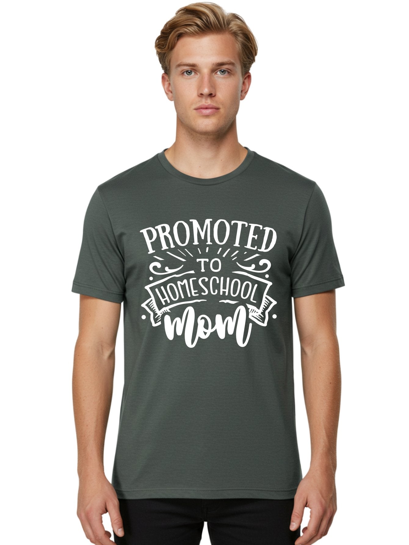 Promoted-To-Homeschool-Mom Men'S Graphic Tee, 100% Cotton, Comfortable Casual Summer Wear, Machine Washable, Homeschool Mom, Education At Home, Parenting Journey, Alternative Schooling, Mom Life, Family Learning, Personalized Education, Aab418 18