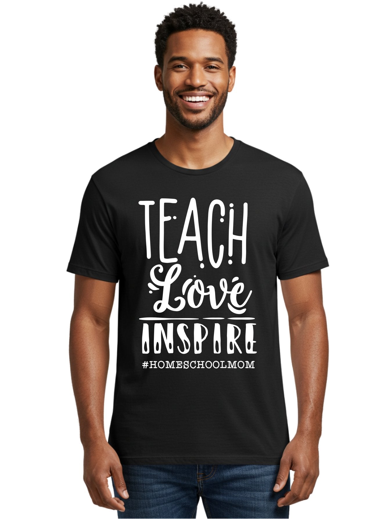 Teach-Love-Inspire-2 Men'S Graphic Tee, 100% Cotton, Comfortable Casual Summer Wear, Machine Washable, Homeschool Mom, Inspirational Quote, Teaching With Love, Homeschooling Inspiration, Motivational Phrase, Teaching Inspiration, Aab443 18