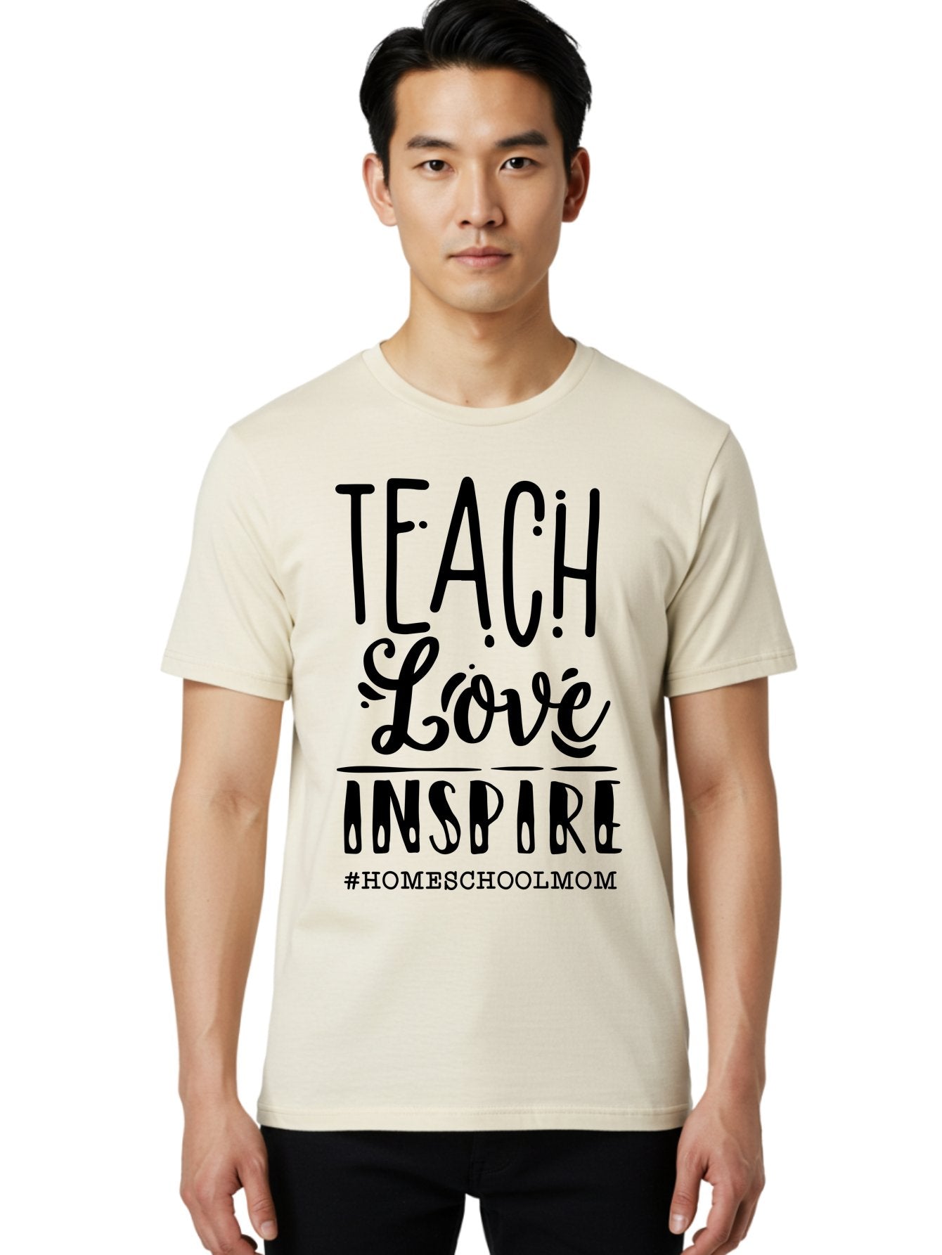 Teach-Love-Inspire-Homeschoolmom Men'S Graphic Tee, 100% Cotton, Comfortable Casual Summer Wear, Machine Washable, Homeschool Mom, Teach Love Inspire, Homeschooling, Inspirational Quote, Motivational Phrase, Teaching With Love Aab444 29