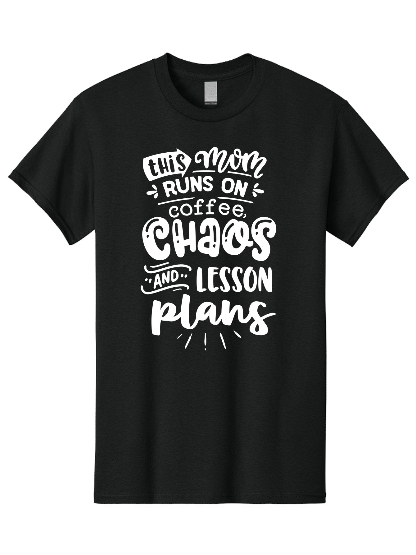 This-Mom-Runs-On-Coffee-Chaos-And-Lesson-Plans Men'S Graphic Tee, 100% Cotton, Comfortable Casual Summer Wear, Machine Washable, Funny Mom Quote, Mom Life, Coffee Humor, Teacher Mom, Chaotic Parenting, Lesson Plans, Mom Humor, Humorous Quote, Aab450
