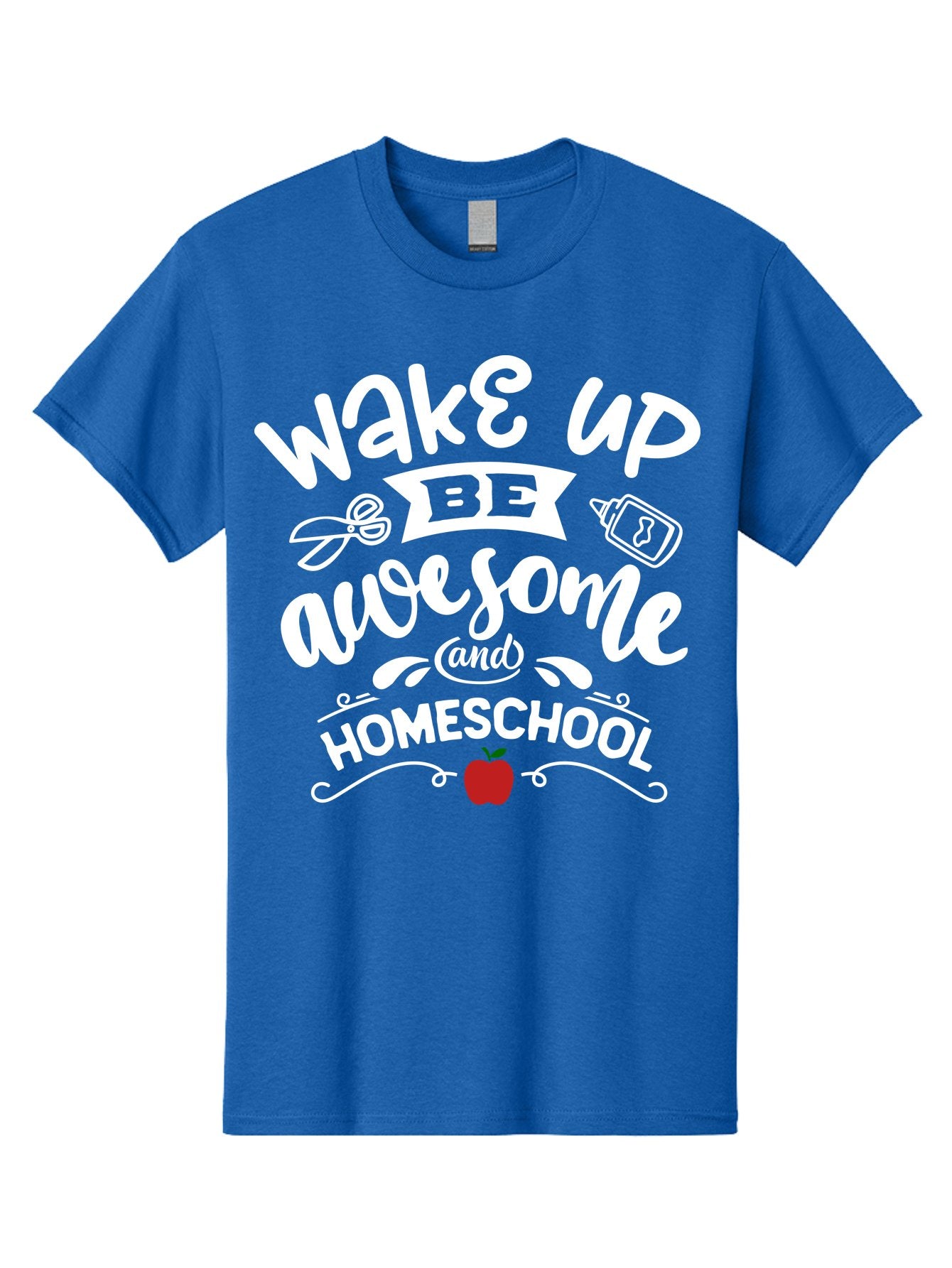 Wake-Up-Be-Awesome-And-Homeschool-1 Men'S Graphic Tee, 100% Cotton, Comfortable Casual Summer Wear, Machine Washable, Homeschool Inspiration, Motivational Quote, Morning Motivation, Educational Quote, Homeschooling, Learning At Home, Aab452 11