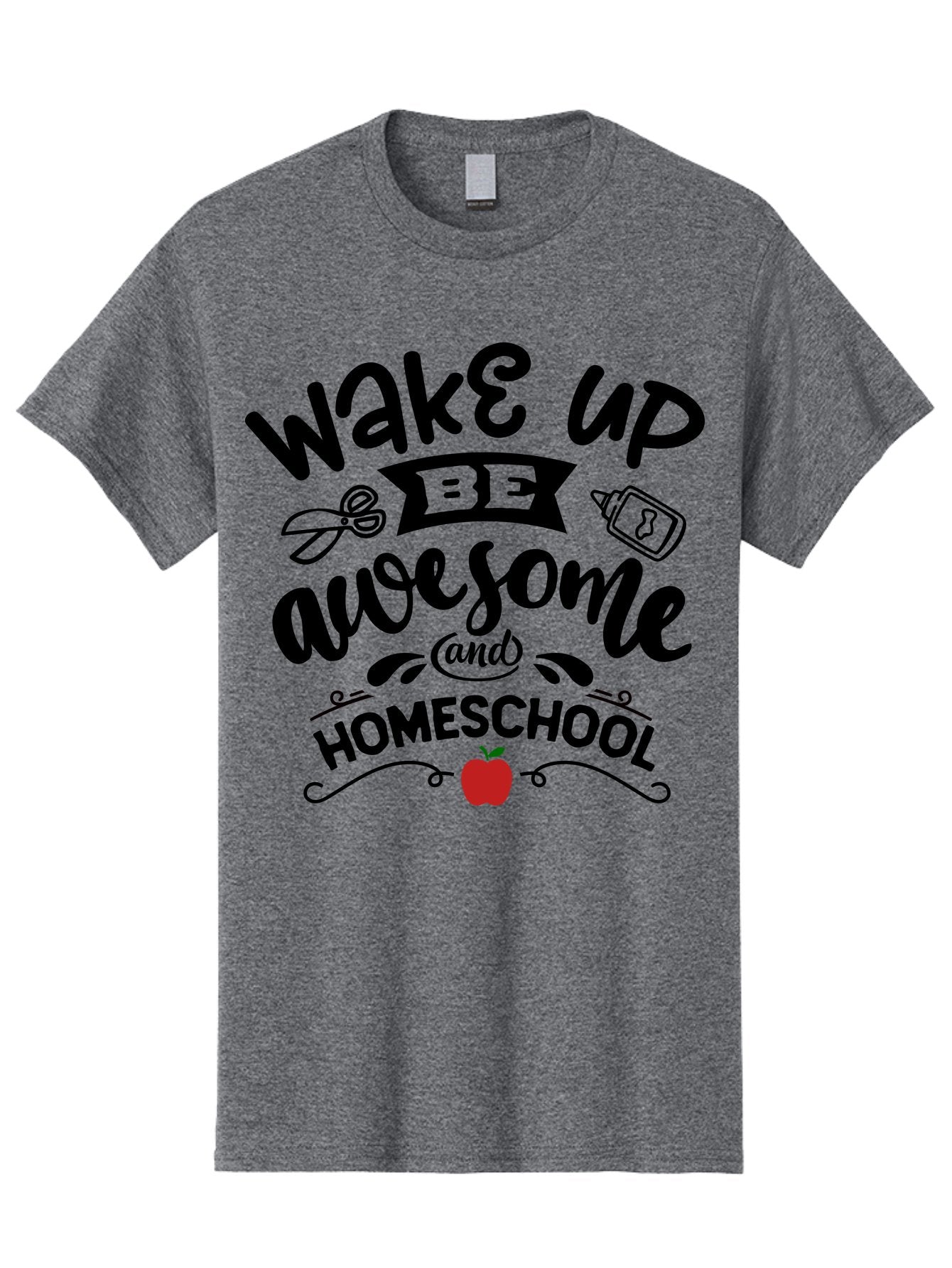 Wake-Up-Be-Awesome-And-Homeschool-2 Men'S Graphic Tee, 100% Cotton, Comfortable Casual Summer Wear, Machine Washable, Homeschool Inspiration, Motivational Quote, Morning Motivation, Educational Quotes, Homeschooling, Learning At Home, Aab453 9