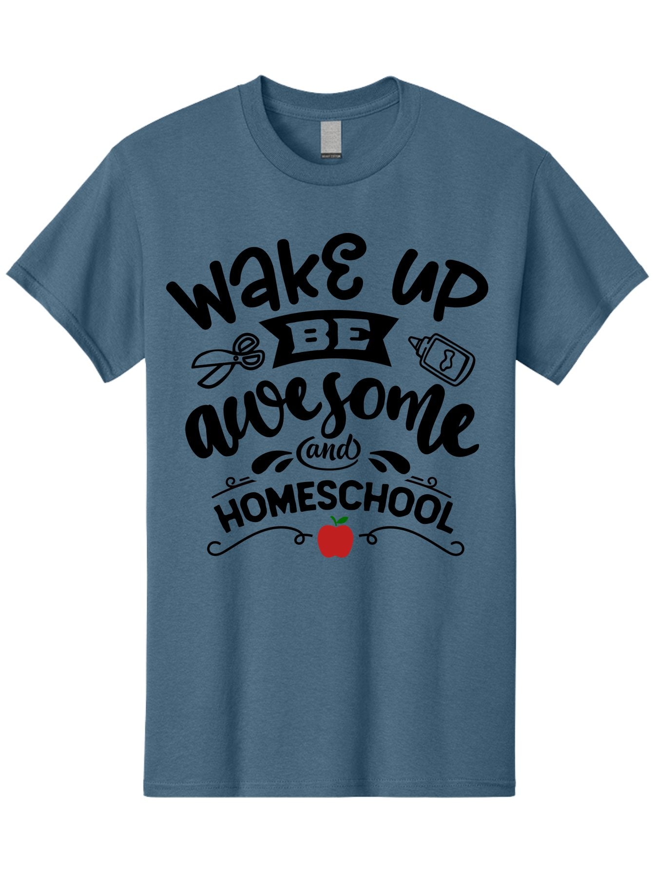 Wake-Up-Be-Awesome-And-Homeschool-2 Men'S Graphic Tee, 100% Cotton, Comfortable Casual Summer Wear, Machine Washable, Homeschool Inspiration, Motivational Quote, Morning Motivation, Educational Quotes, Homeschooling, Learning At Home, Aab453 13
