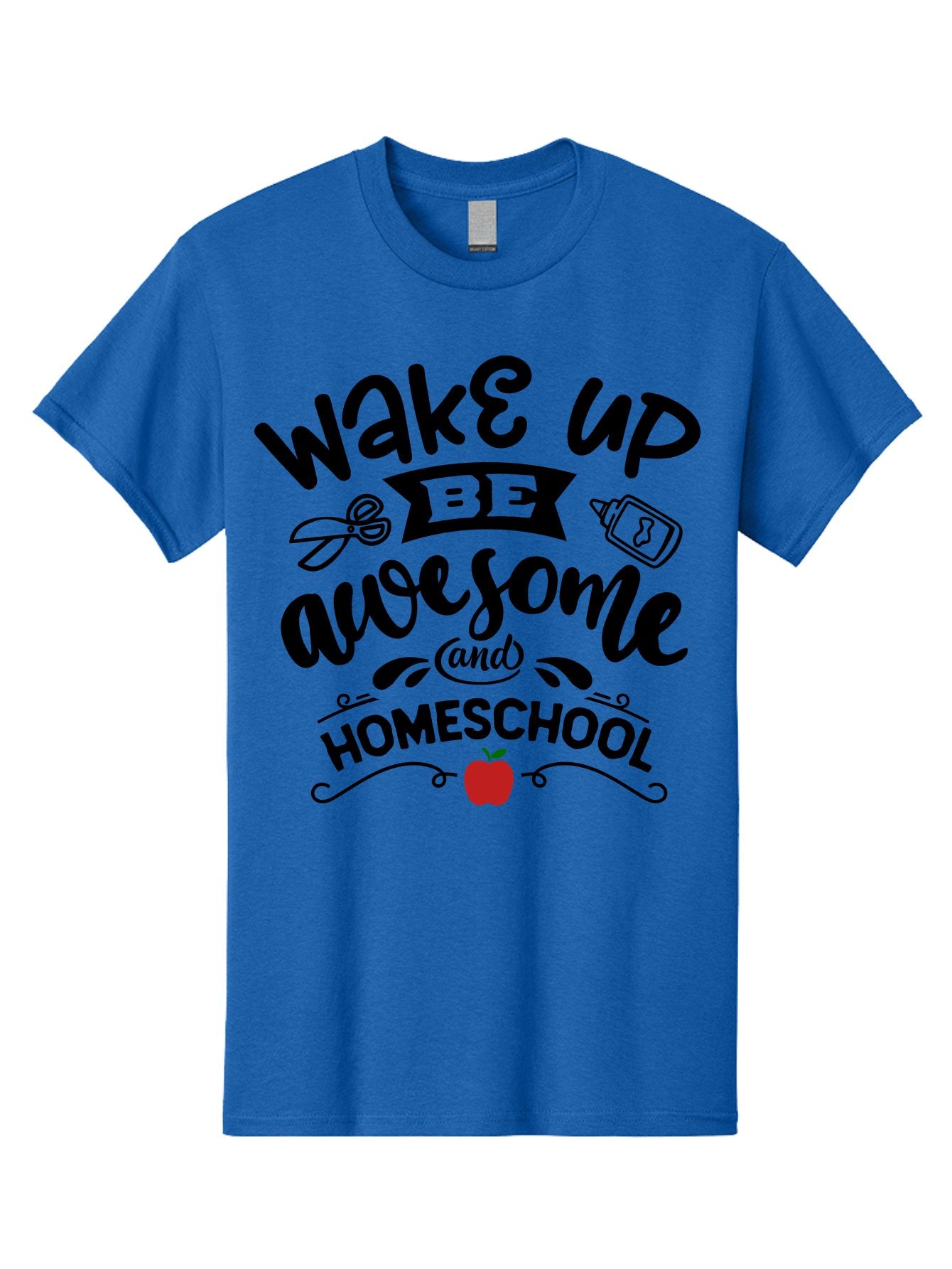 Wake-Up-Be-Awesome-And-Homeschool-2 Men'S Graphic Tee, 100% Cotton, Comfortable Casual Summer Wear, Machine Washable, Homeschool Inspiration, Motivational Quote, Morning Motivation, Educational Quotes, Homeschooling, Learning At Home, Aab453 3