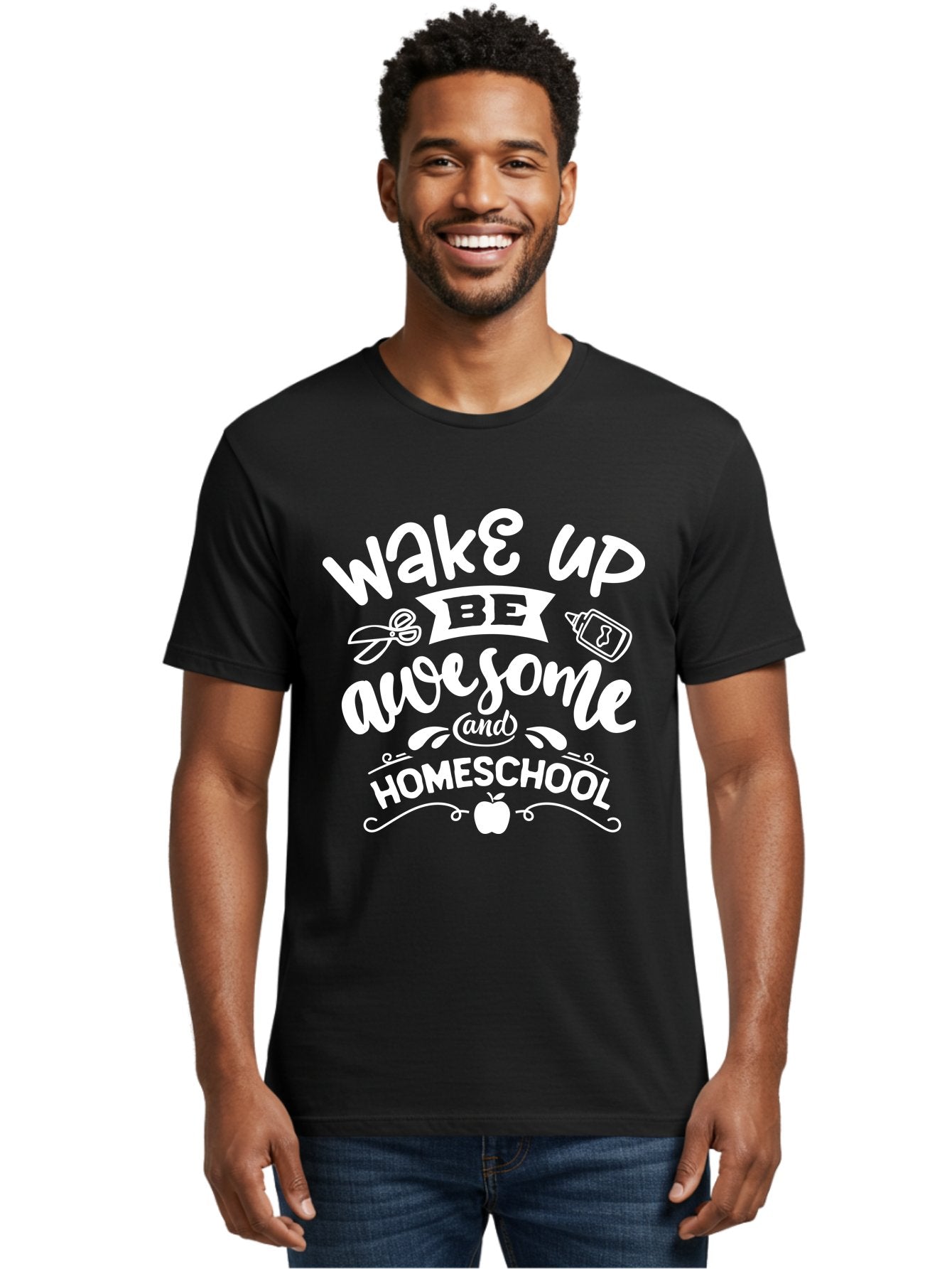 Wake-Up-Be-Awesome-And-Homeschool Men'S Graphic Tee, 100% Cotton, Comfortable Casual Summer Wear, Machine Washable, Homeschool Inspiration, Motivational Quote, Positive Affirmation, Homeschooling, Education, Learning, Apple, School Supplies Aab455 30