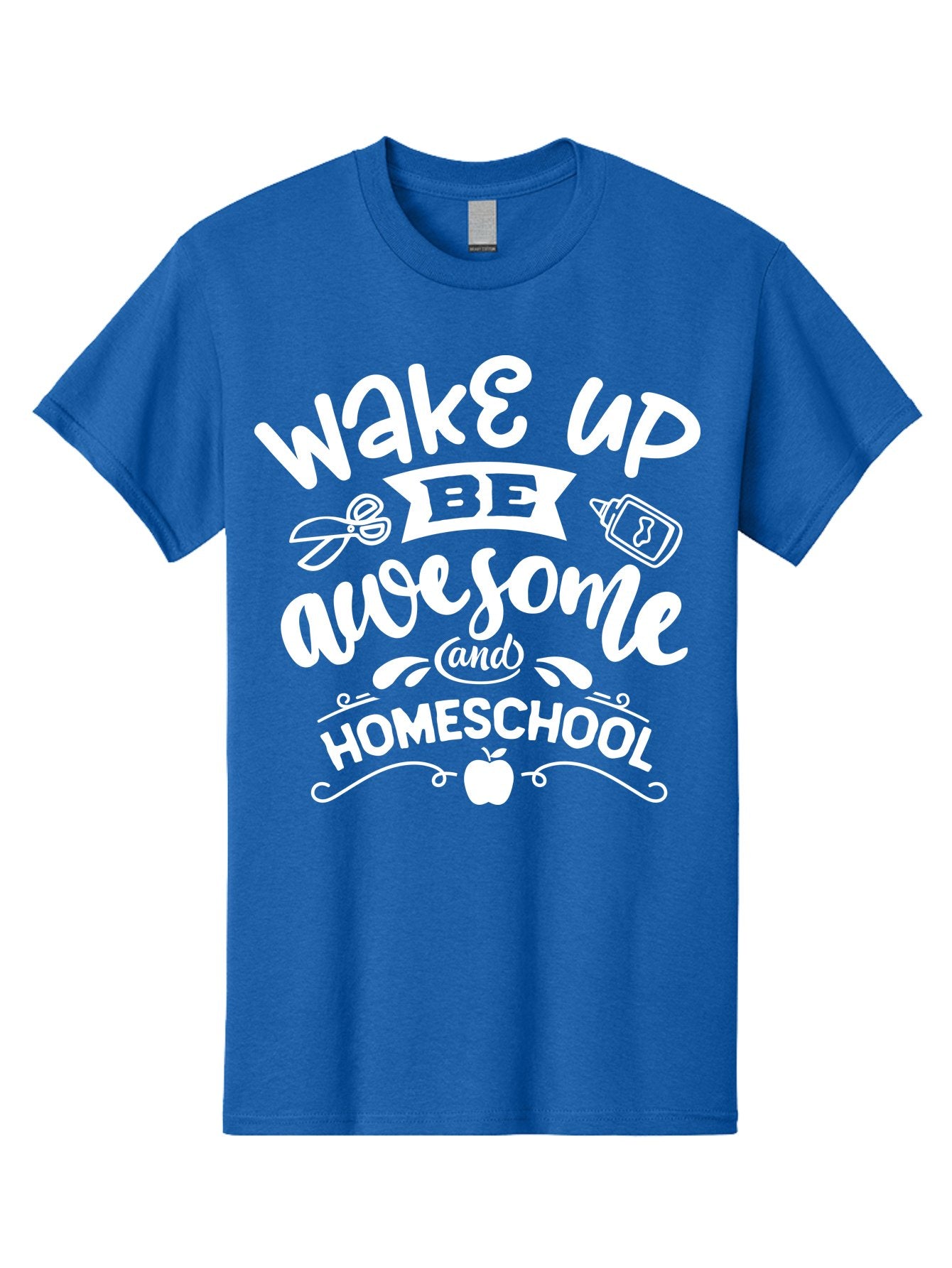 Wake-Up-Be-Awesome-And-Homeschool Men'S Graphic Tee, 100% Cotton, Comfortable Casual Summer Wear, Machine Washable, Homeschool Inspiration, Motivational Quote, Positive Affirmation, Homeschooling, Education, Learning, Apple, School Supplies Aab455