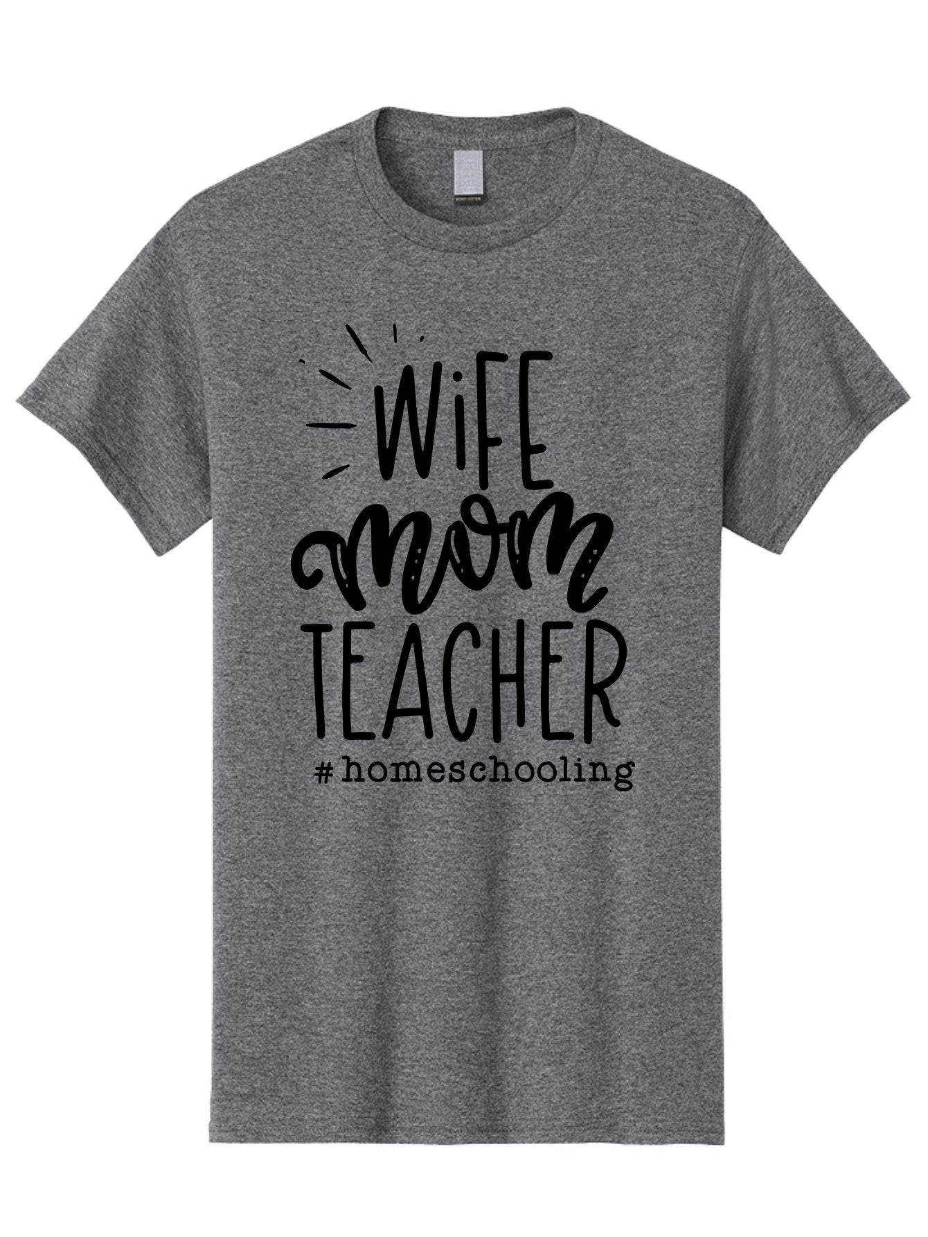 Wife-Mom-Teacher-Homeschooling-1 Men'S Graphic Tee, 100% Cotton, Comfortable Casual Summer Wear, Machine Washable, Homeschooling Mom, Wife And Teacher, Mom Life, Teacher Life, Homeschooling Quotes, Inspirational Quotes, Mom Quotes, Aab456 8