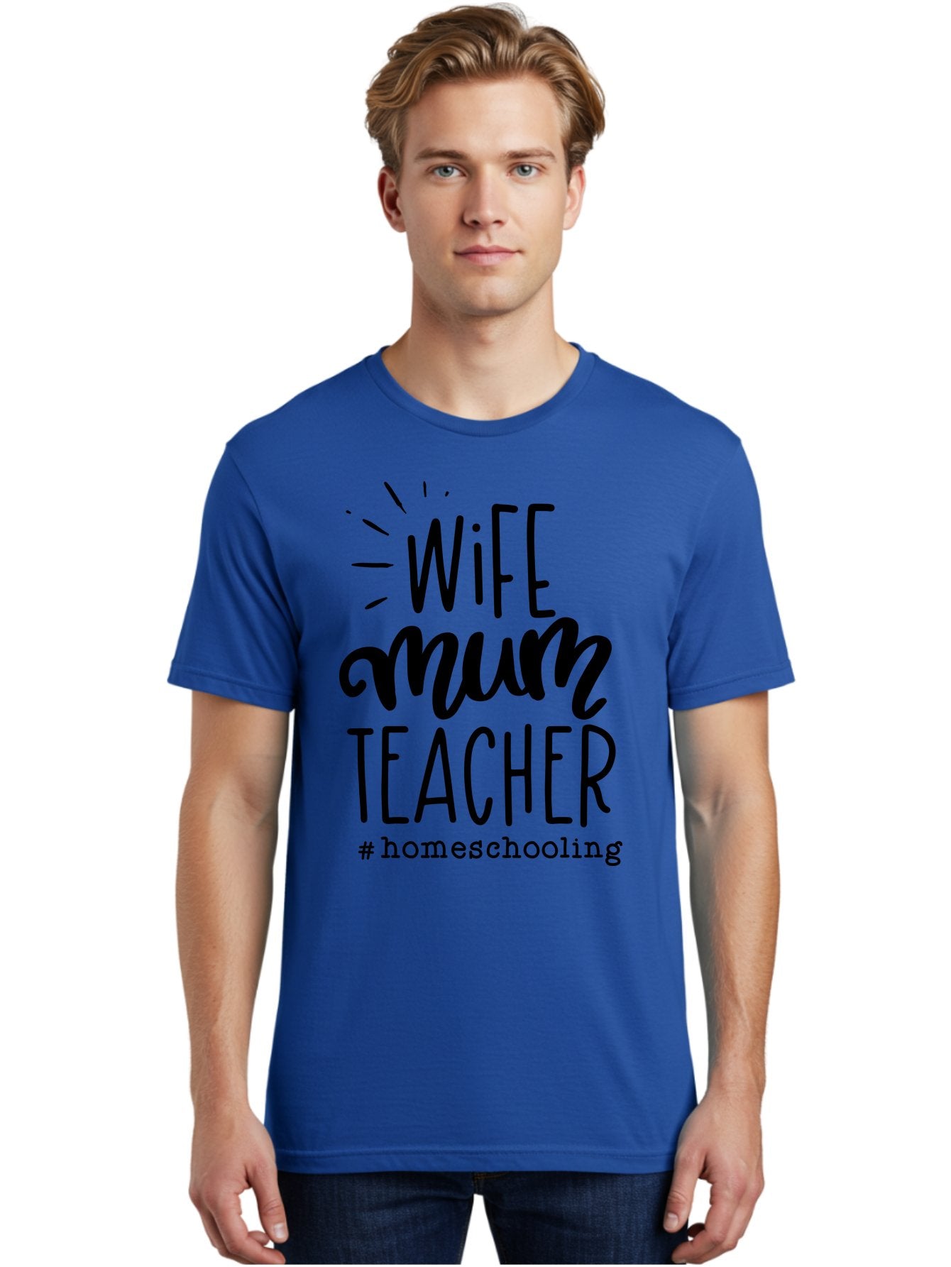 Wife-Mum-Teacher Men'S Graphic Tee, 100% Cotton, Comfortable Casual Summer Wear, Machine Washable, Homeschooling Mom, Wife And Teacher, Modern Family, Home Education, Parenting Roles, Inspirational Quote, Homeschooling Lifestyle Aab459 17