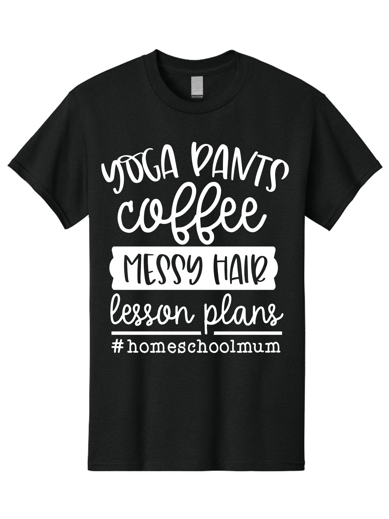 Yoga-Pants-Coffee-Messy-Hair-Lesson-Plans Men'S Graphic Tee, 100% Cotton, Comfortable Casual Summer Wear, Machine Washable, Homeschooling Mom, Yoga Pants, Messy Bun, Coffee Break, Lesson Plans, Mom Life, Homeschooling Lifestyle, Aab460 15