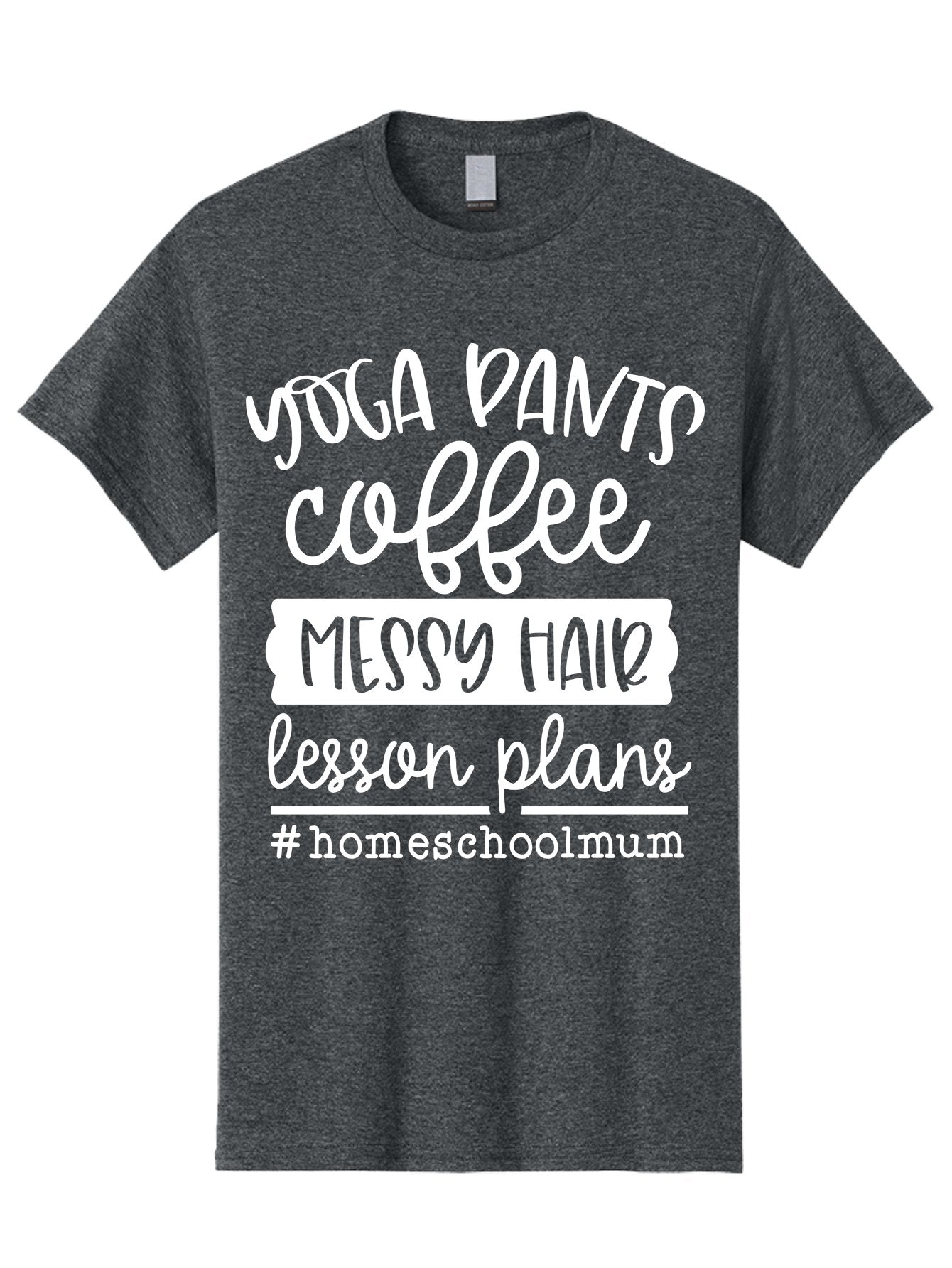 Yoga-Pants-Coffee-Messy-Hair-Lesson-Plans Men'S Graphic Tee, 100% Cotton, Comfortable Casual Summer Wear, Machine Washable, Homeschooling Mom, Yoga Pants, Messy Bun, Coffee Break, Lesson Plans, Mom Life, Homeschooling Lifestyle, Aab460 11