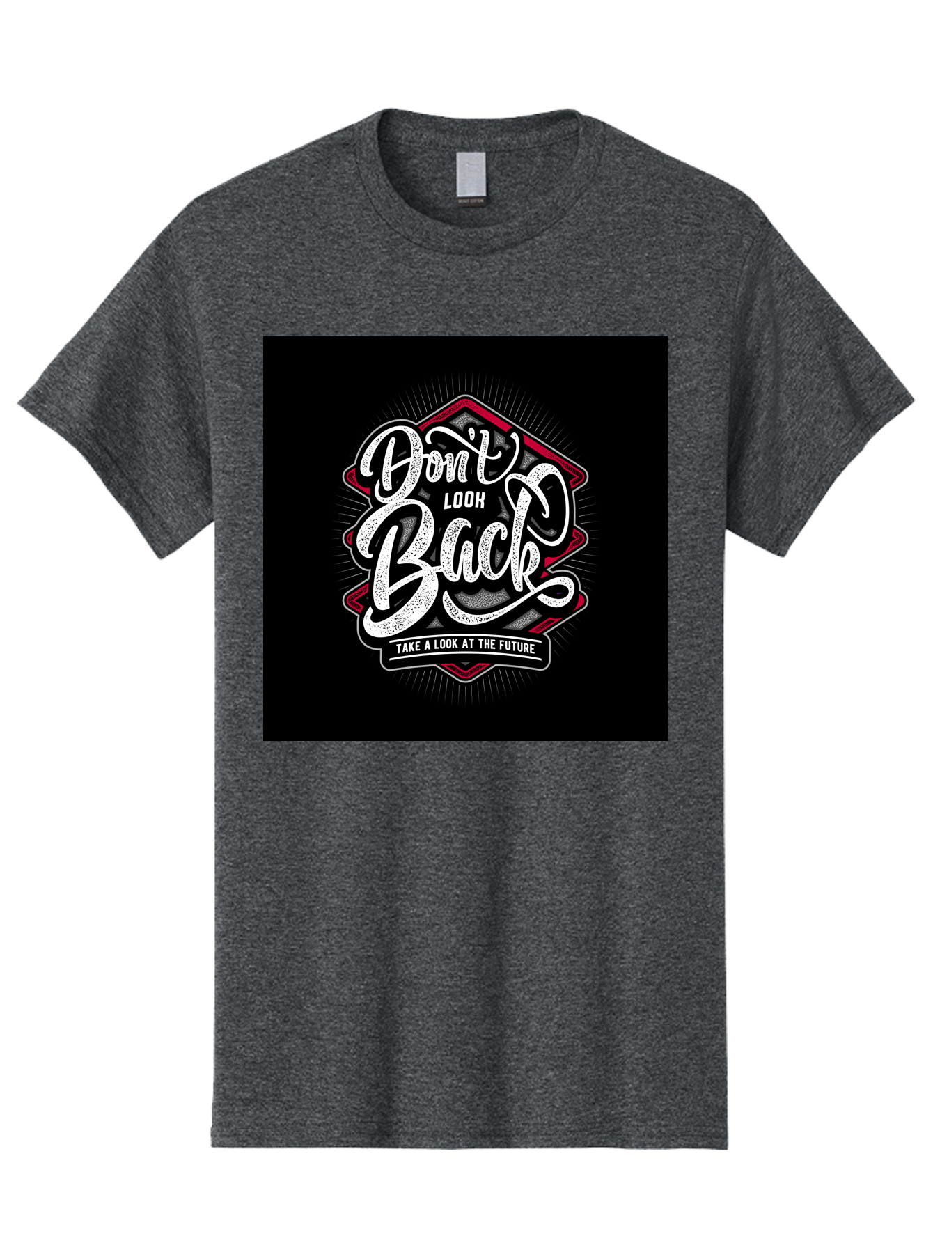 Don-T-Look-Back Men'S Graphic Tee, 100% Cotton, Comfortable Casual Summer Wear, Machine Washable, Motivational Quote, Inspirational Saying, Don'T Look Back, Take A Look At The Future, Motivational Poster, Typography Art, Bold Font, Aab465 7