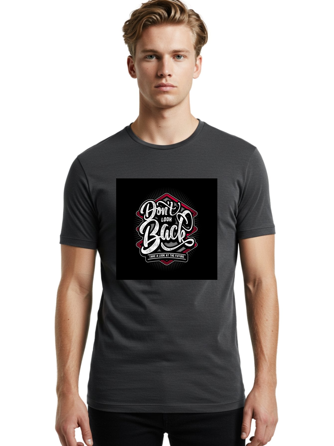 Don-T-Look-Back Men'S Graphic Tee, 100% Cotton, Comfortable Casual Summer Wear, Machine Washable, Motivational Quote, Inspirational Saying, Don'T Look Back, Take A Look At The Future, Motivational Poster, Typography Art, Bold Font, Aab465 26