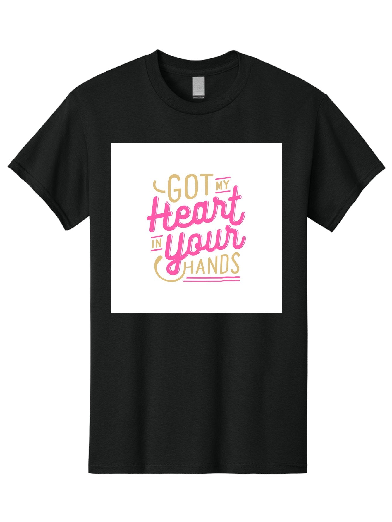 Got-My-Heart-In-Your-Hands Men'S Graphic Tee, 100% Cotton, Comfortable Casual Summer Wear, Machine Washable, Love Quote, Typography Art, Heartwarming Phrase, Gold And Pink Lettering, Inspirational Words, Romantic Gesture, Sweet Sentiment, Aab469 9