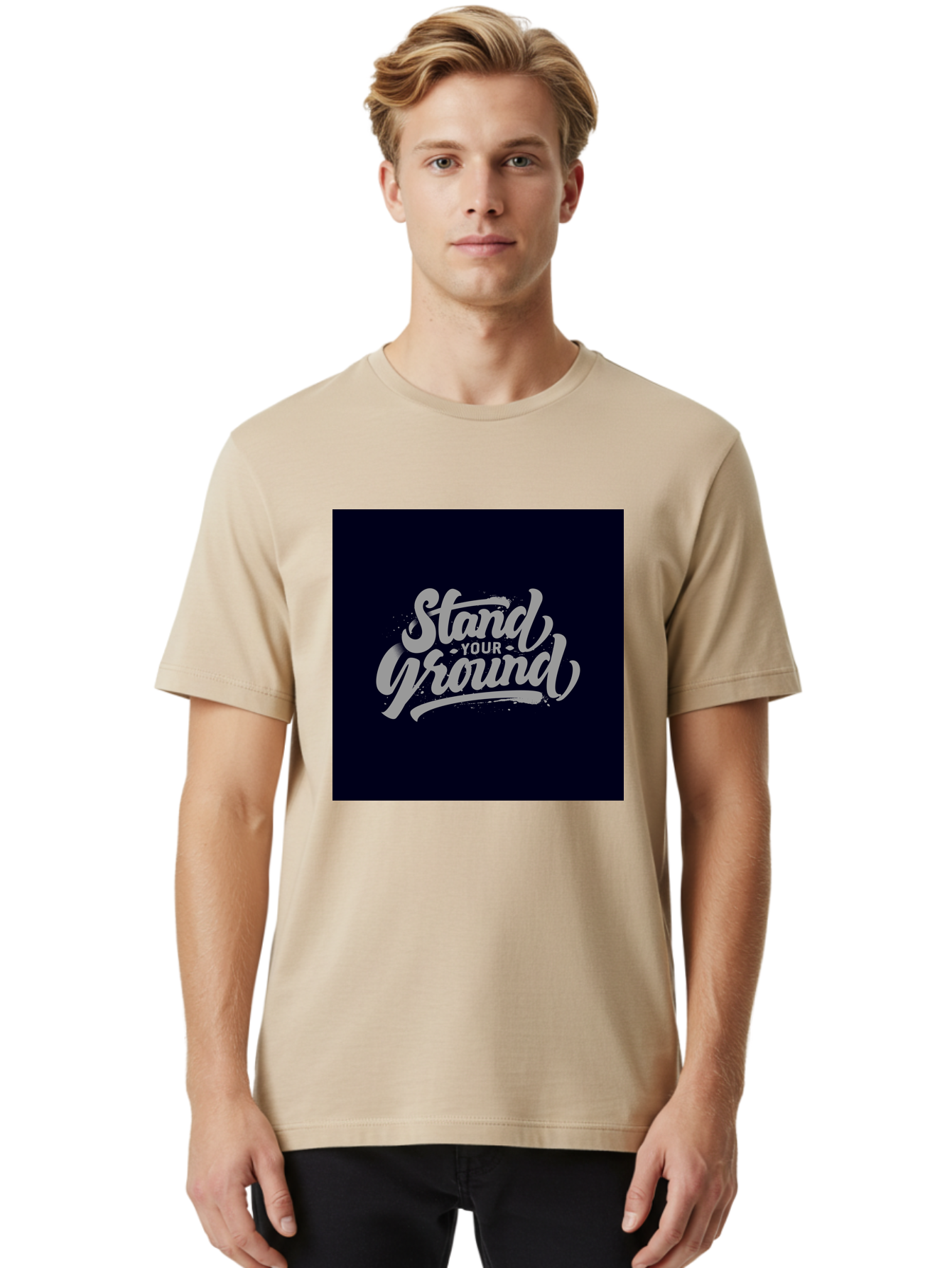 Stand-Your-Ground Men'S Graphic Tee, 100% Cotton, Comfortable Casual Summer Wear, Machine Washable, Motivational Quote, Inspirational Phrase, Stand Your Ground, Bold Typography, Gray Text, Dark Background, Empowerment, Confidence, Aab483 28