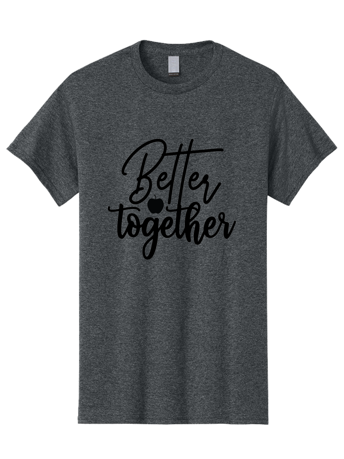 Better-Together Men'S Graphic Tee, 100% Cotton, Comfortable Casual Summer Wear, Machine Washable, Better Together, Inspirational Quote, Apple Symbol, Teamwork, Unity, Motivational Phrase, Cursive Text, Black Font, Educational Theme Aab565 25