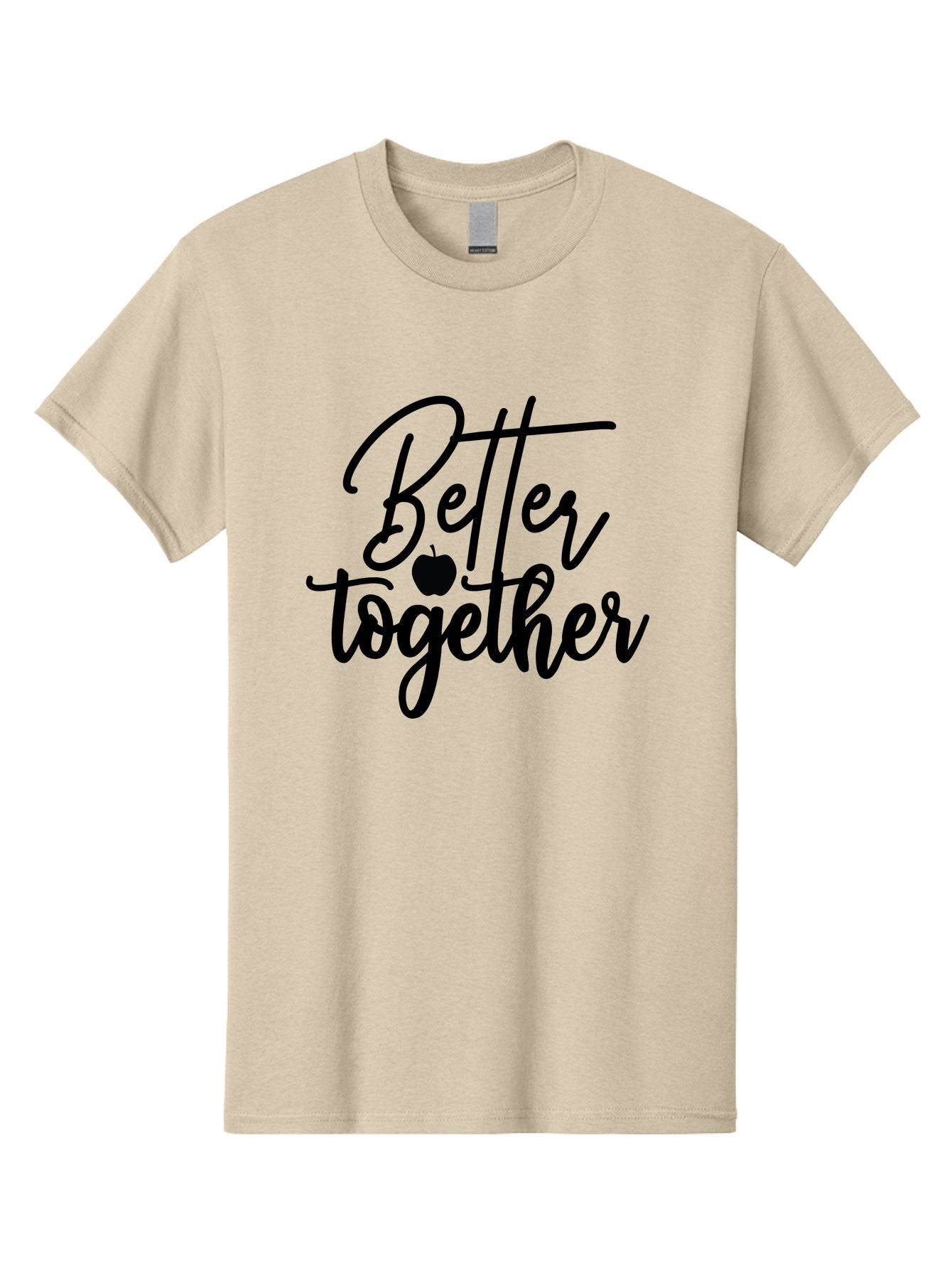 Better-Together Men'S Graphic Tee, 100% Cotton, Comfortable Casual Summer Wear, Machine Washable, Better Together, Inspirational Quote, Apple Symbol, Teamwork, Unity, Motivational Phrase, Cursive Text, Black Font, Educational Theme Aab565 11