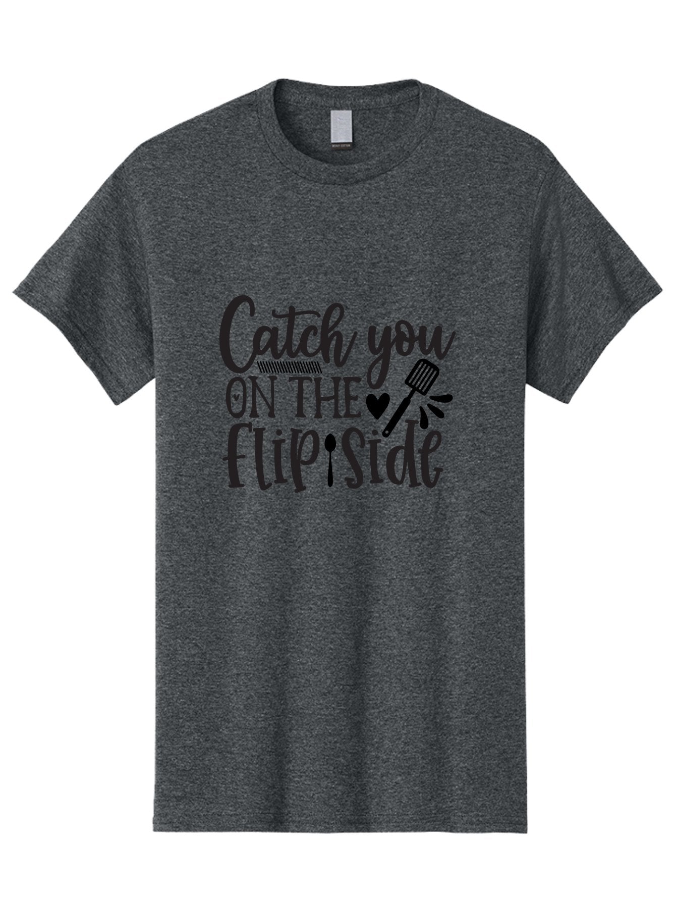 Catch-You-On-The-Flip-Side Men'S Graphic Tee, 100% Cotton, Comfortable Casual Summer Wear, Machine Washable, Funny Quote, Kitchen Humor, Barbecue Pun, Grill Master, Cooking Love, Playful Design, Witty Slogan, Cute Graphics, Kitchen Decor Aab569 3