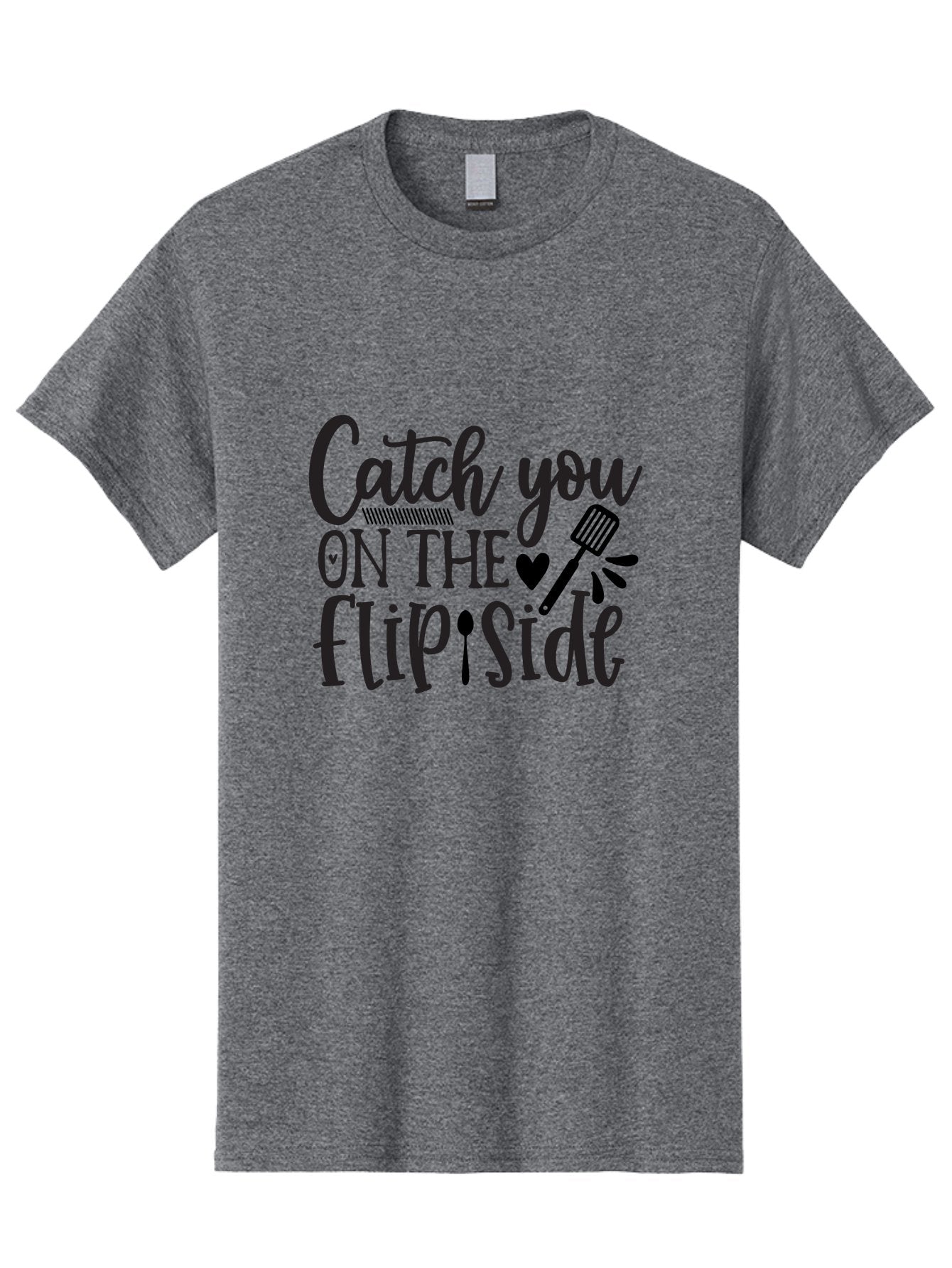 Catch-You-On-The-Flip-Side Men'S Graphic Tee, 100% Cotton, Comfortable Casual Summer Wear, Machine Washable, Funny Quote, Kitchen Humor, Barbecue Pun, Grill Master, Cooking Love, Playful Design, Witty Slogan, Cute Graphics, Kitchen Decor Aab569 8