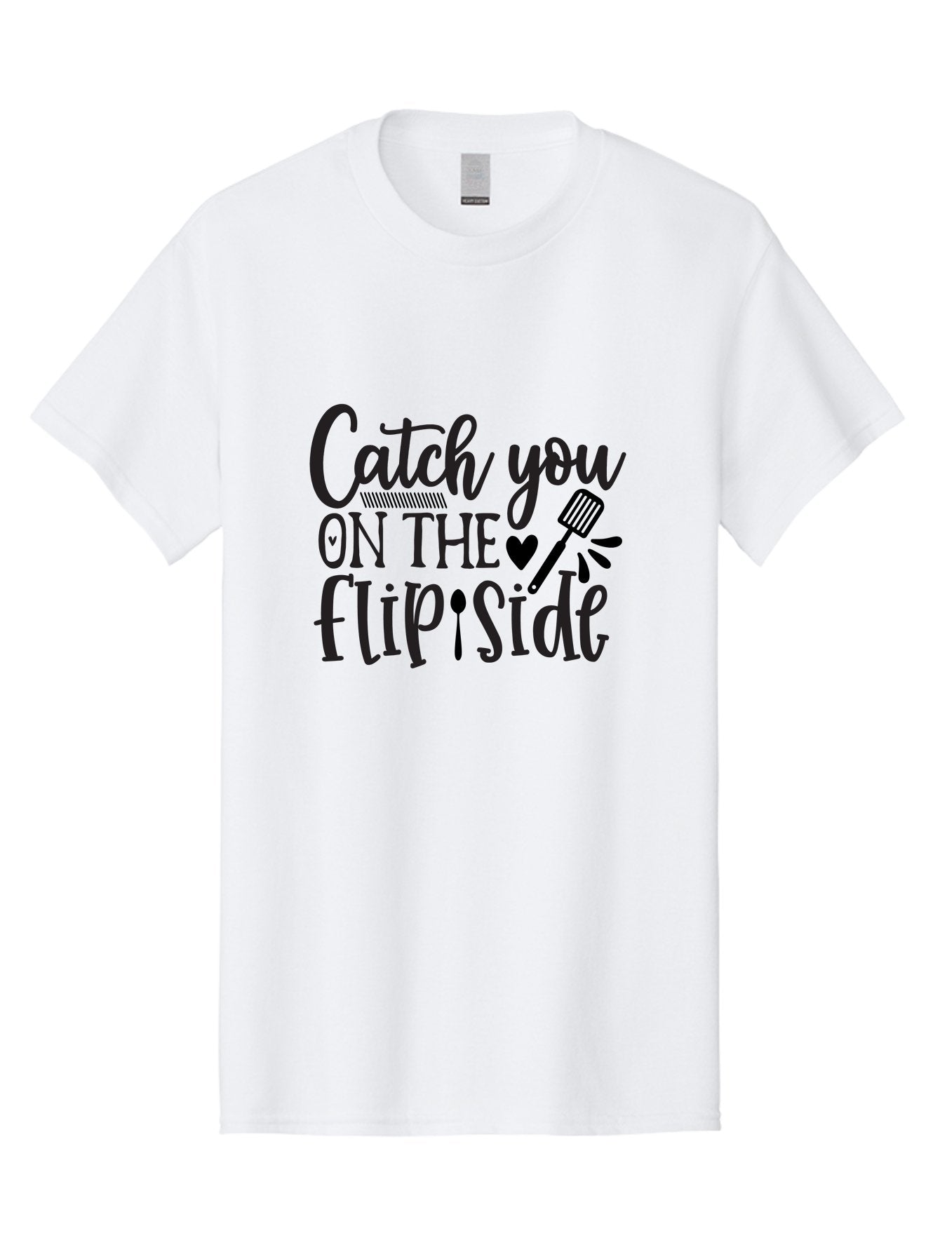 Catch-You-On-The-Flip-Side Men'S Graphic Tee, 100% Cotton, Comfortable Casual Summer Wear, Machine Washable, Funny Quote, Kitchen Humor, Barbecue Pun, Grill Master, Cooking Love, Playful Design, Witty Slogan, Cute Graphics, Kitchen Decor Aab569 9