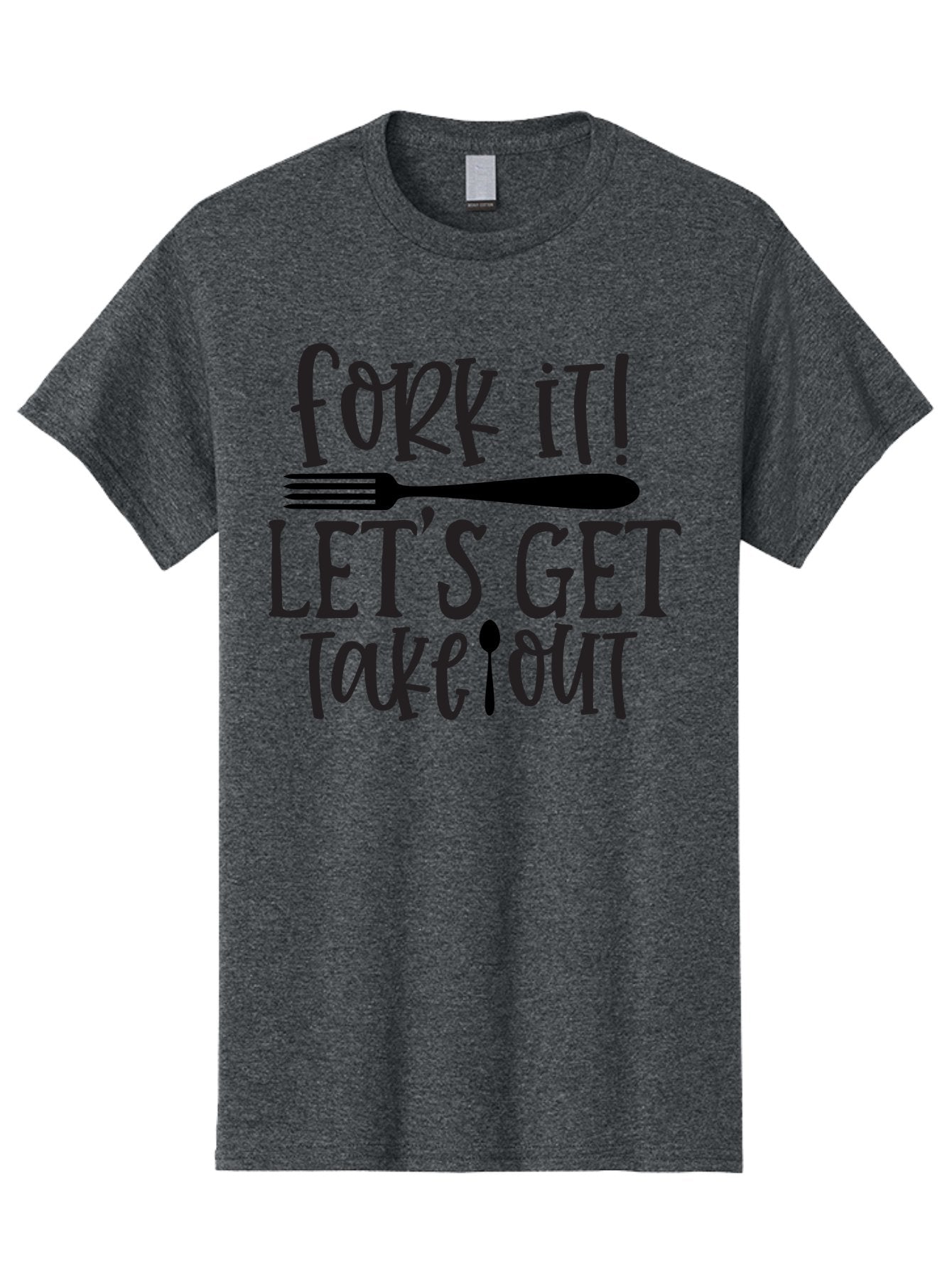 Fork-It-Let-S-Get-Takeout Men'S Graphic Tee, 100% Cotton, Comfortable Casual Summer Wear, Machine Washable, Funny Food Quotes, Takeout Humor, Restaurant Puns, Fork It, Let'S Get Take Out, Foodie Jokes, Dining Humor, Eating Out, Meal To Go Aab580