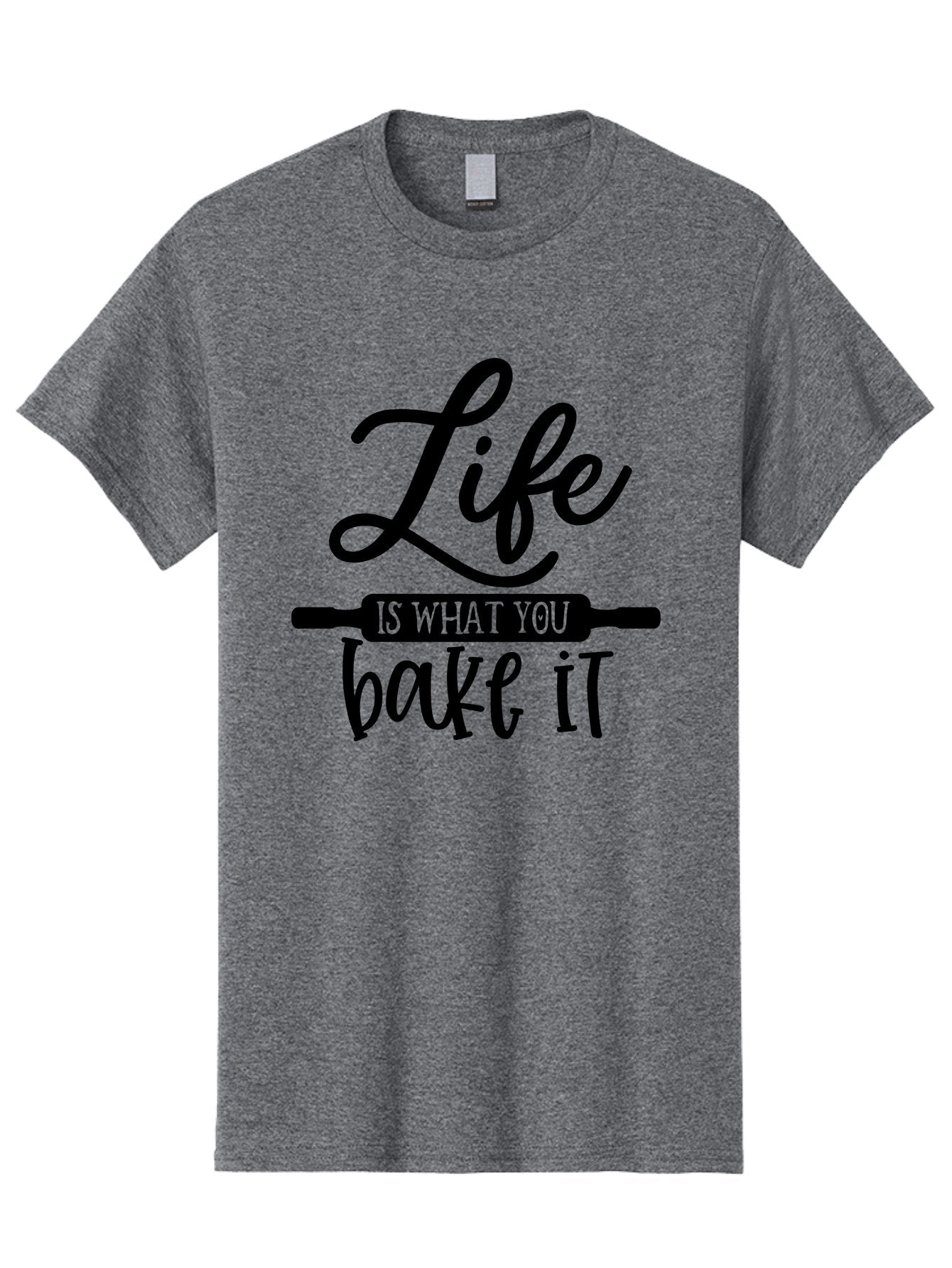 Life-Is-What-You-Bake-It Men'S Graphic Tee, 100% Cotton, Comfortable Casual Summer Wear, Machine Washable, Inspirational Quote, Baking Inspiration, Motivational Phrases, Positive Affirmations, Kitchen Decor, Baking Quotes, Rolling Pin Design Aab585 10